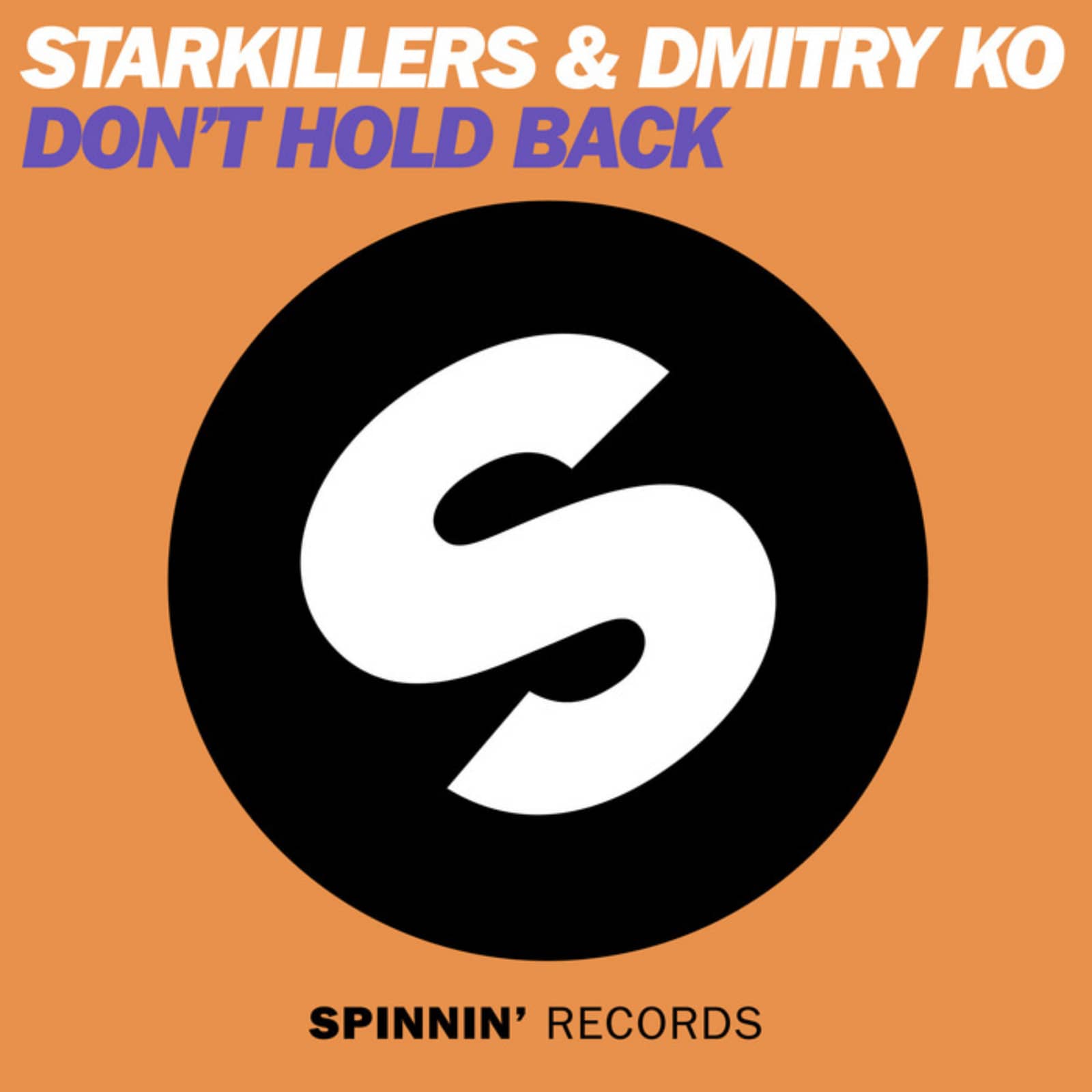 Starkillers & Dmitry Ko — Don't Hold Back