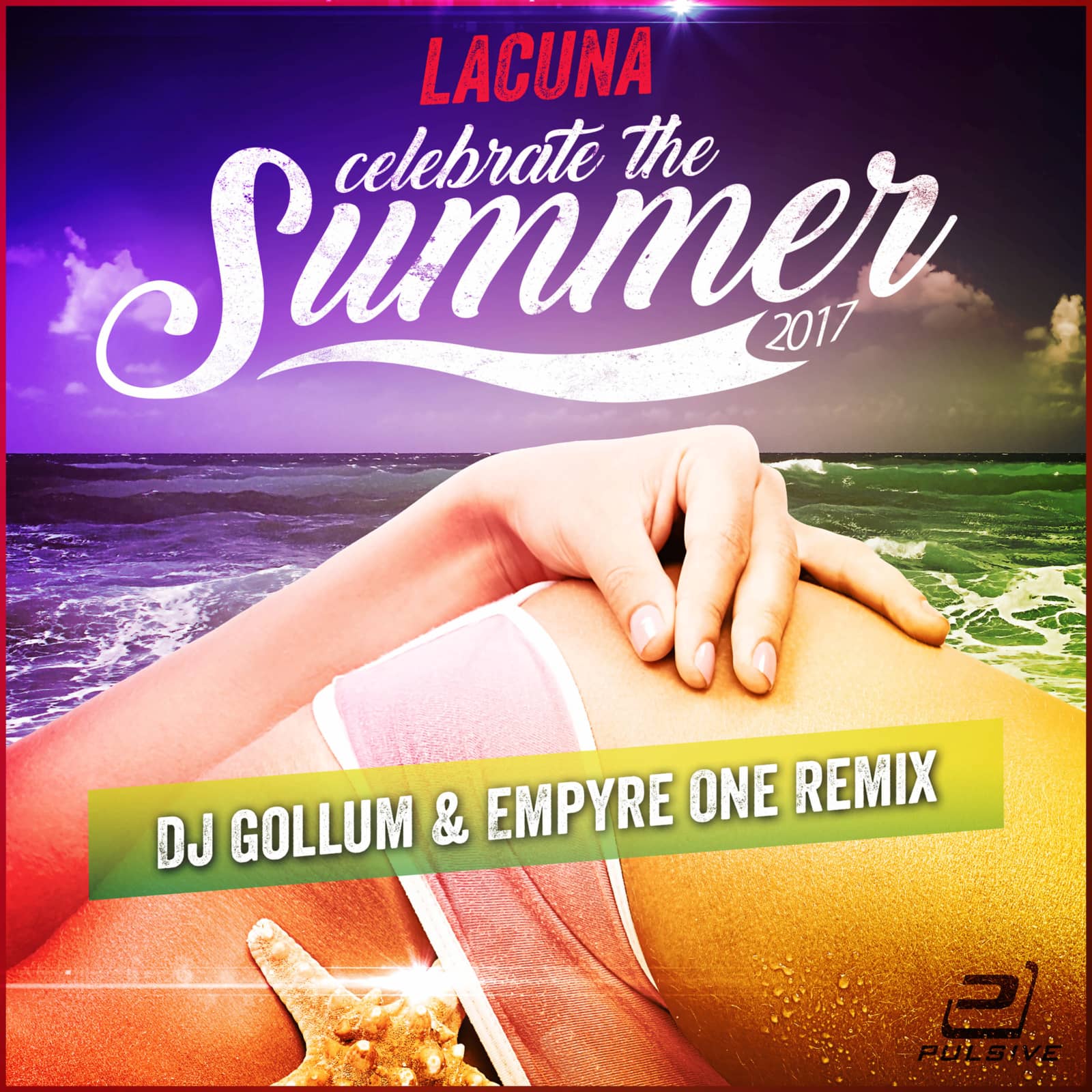Lacuna — Celebrate the Summer (Dj Gollum & Emypre One Remix)