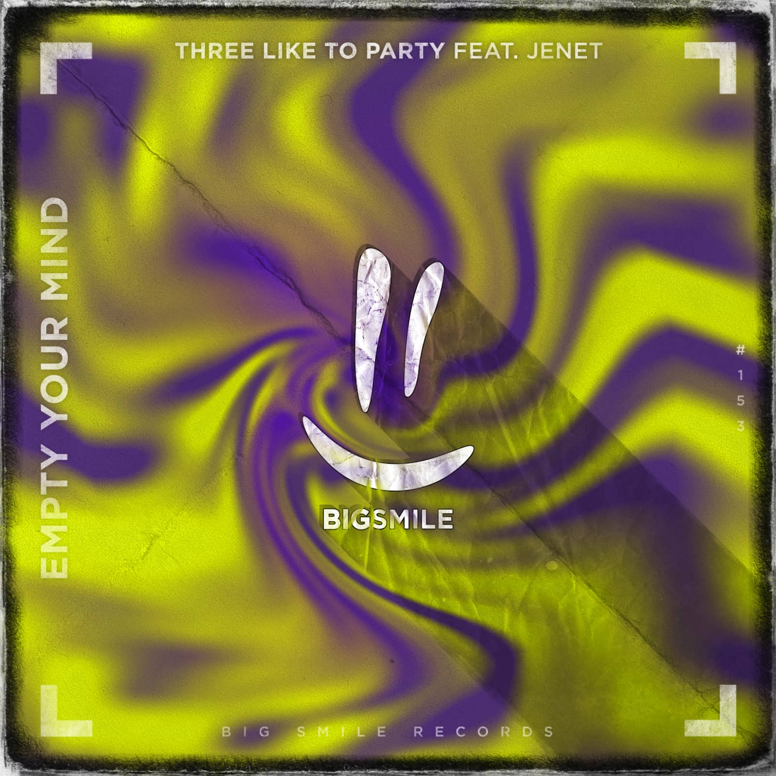 THREE LIKE TO PARTY /Jenet — Empty Your Mind