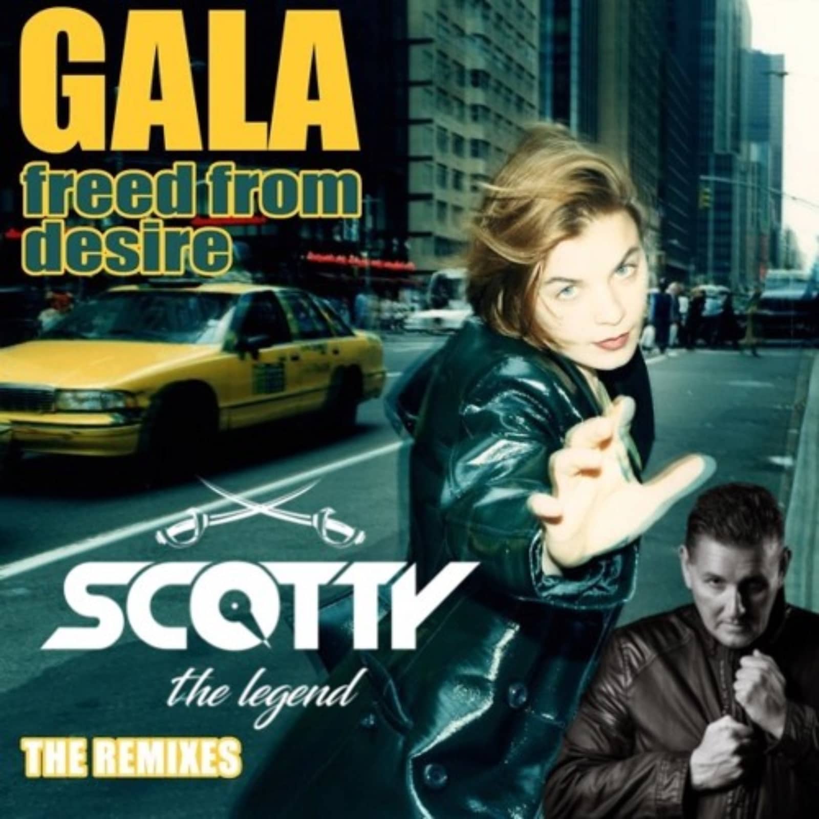 Gala — Freed from Desire (Scotty Mix)