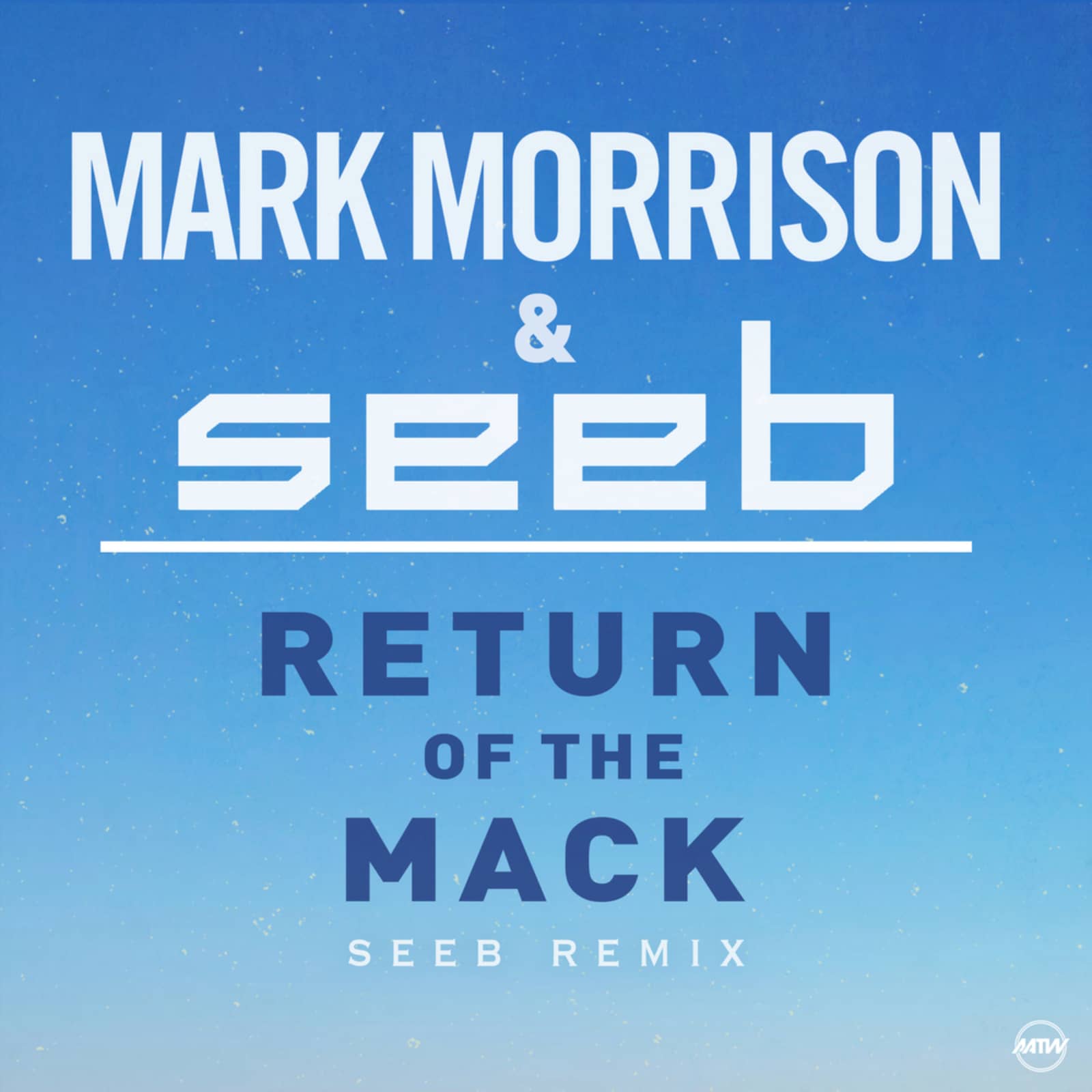 Mark Morrison — Return of the Mack (Joe T. Vannelli Light radio edit)