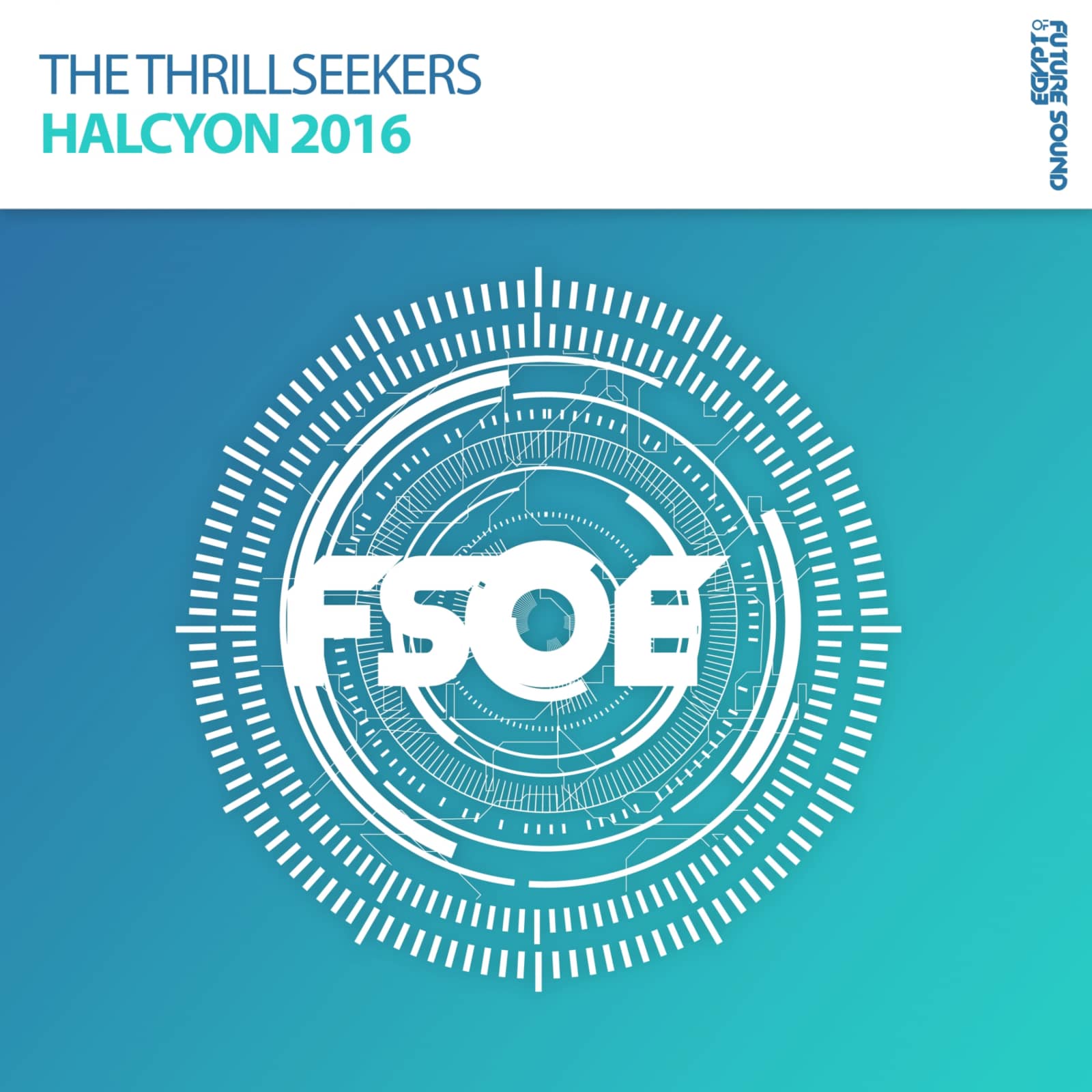 The Thrillseekers — Halcyon 2016