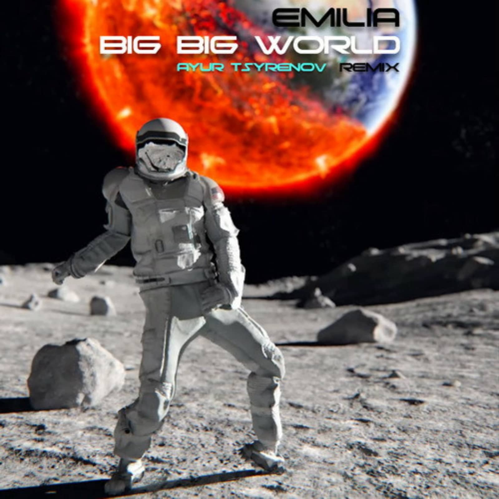 Emilia — Big big world (Ayur Tsyrenov remix)