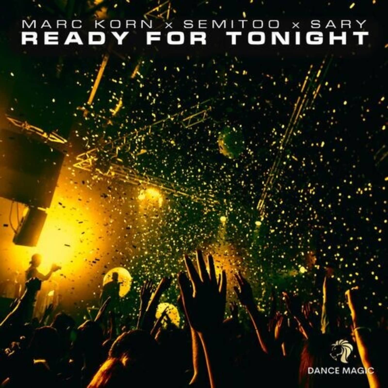 Marc Korn, Sary, Semitoo — Ready For Tonight (Original Mix)