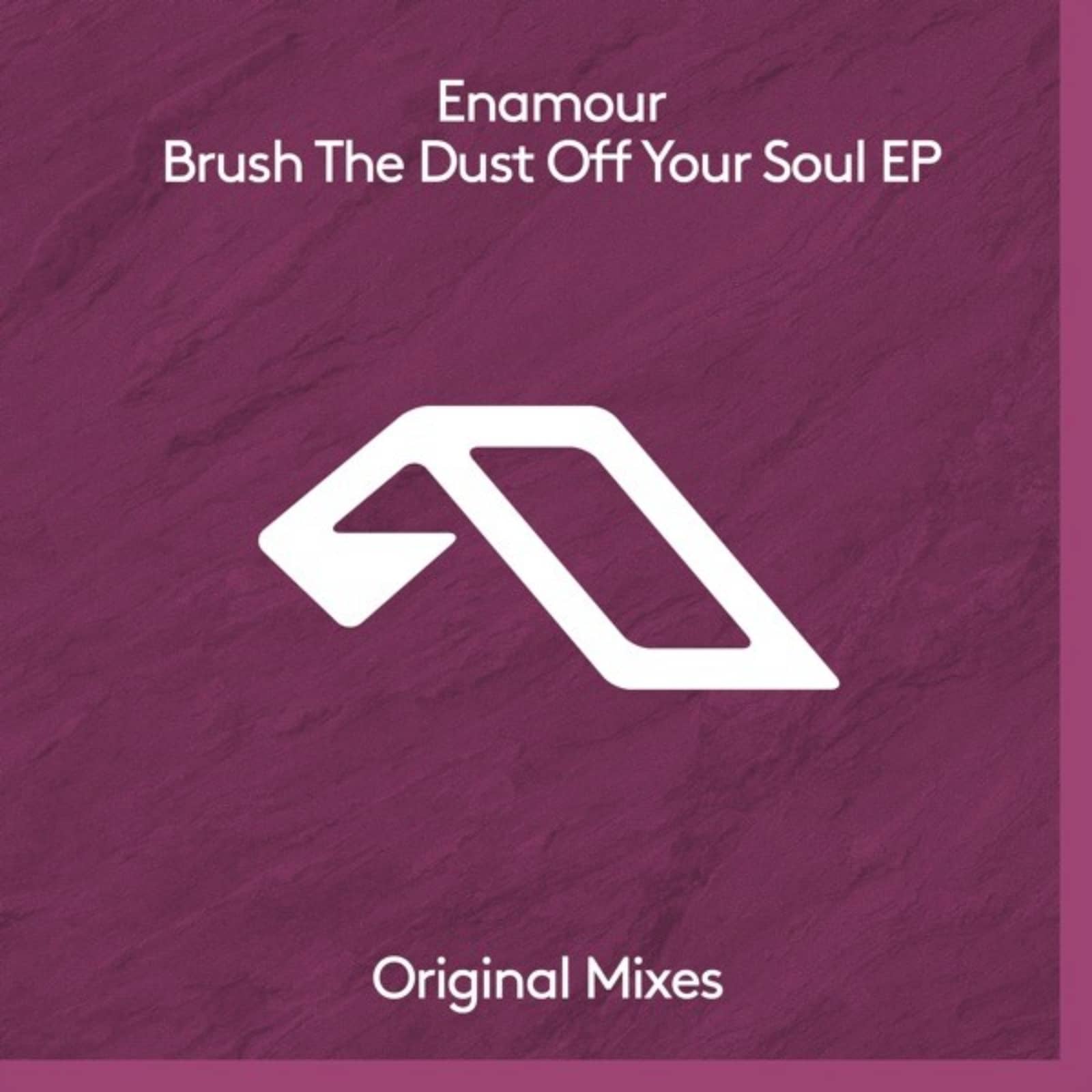 Enamour — Brush The Dust Off Your Soul (Extended Mix)