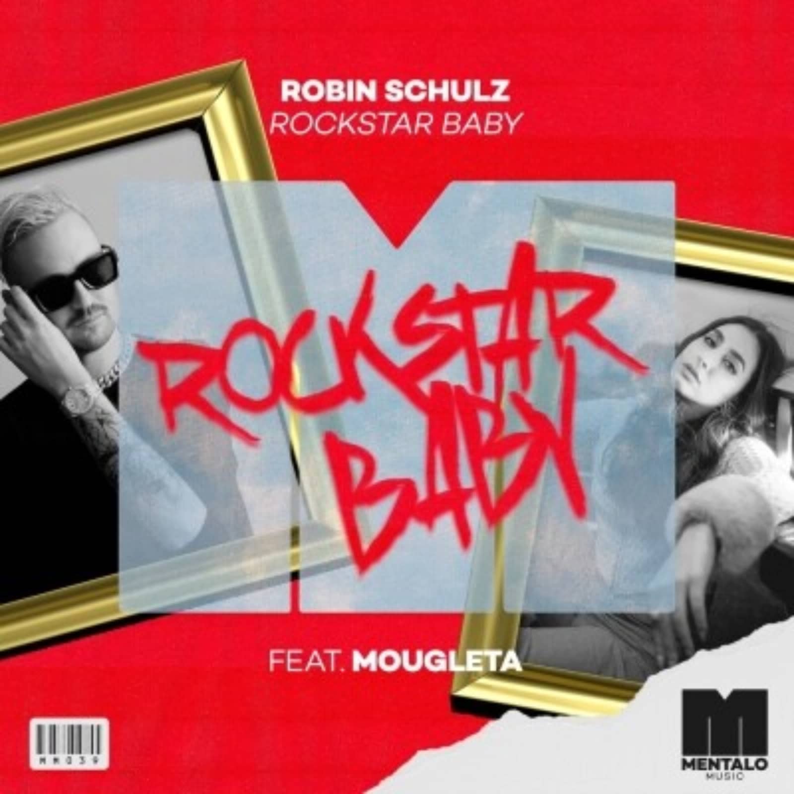 Robin Schulz feat. Mougleta — Rockstar Baby (Radio Edit)