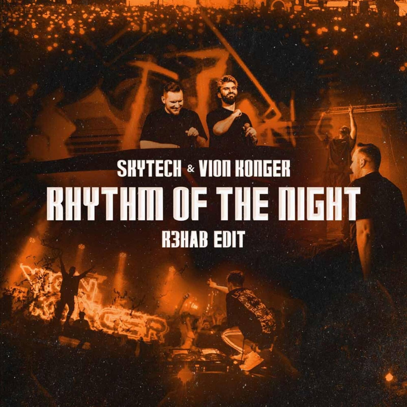Skytech & Vion Konger — Rhythm Of The Night (R3HAB Edit Extended)