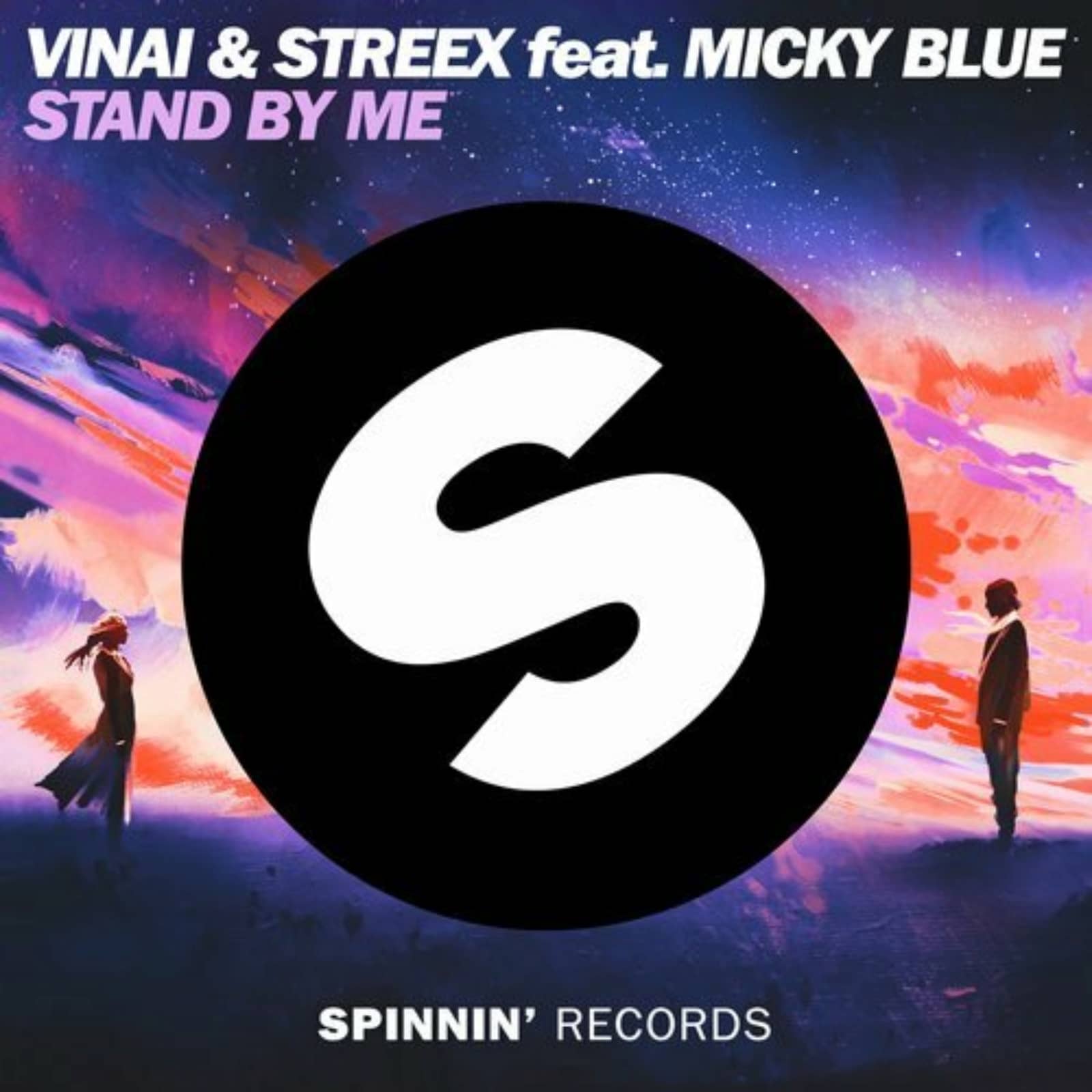 VINAI & Streex feat. Micky Blue — Stand By Me (Original Mix)