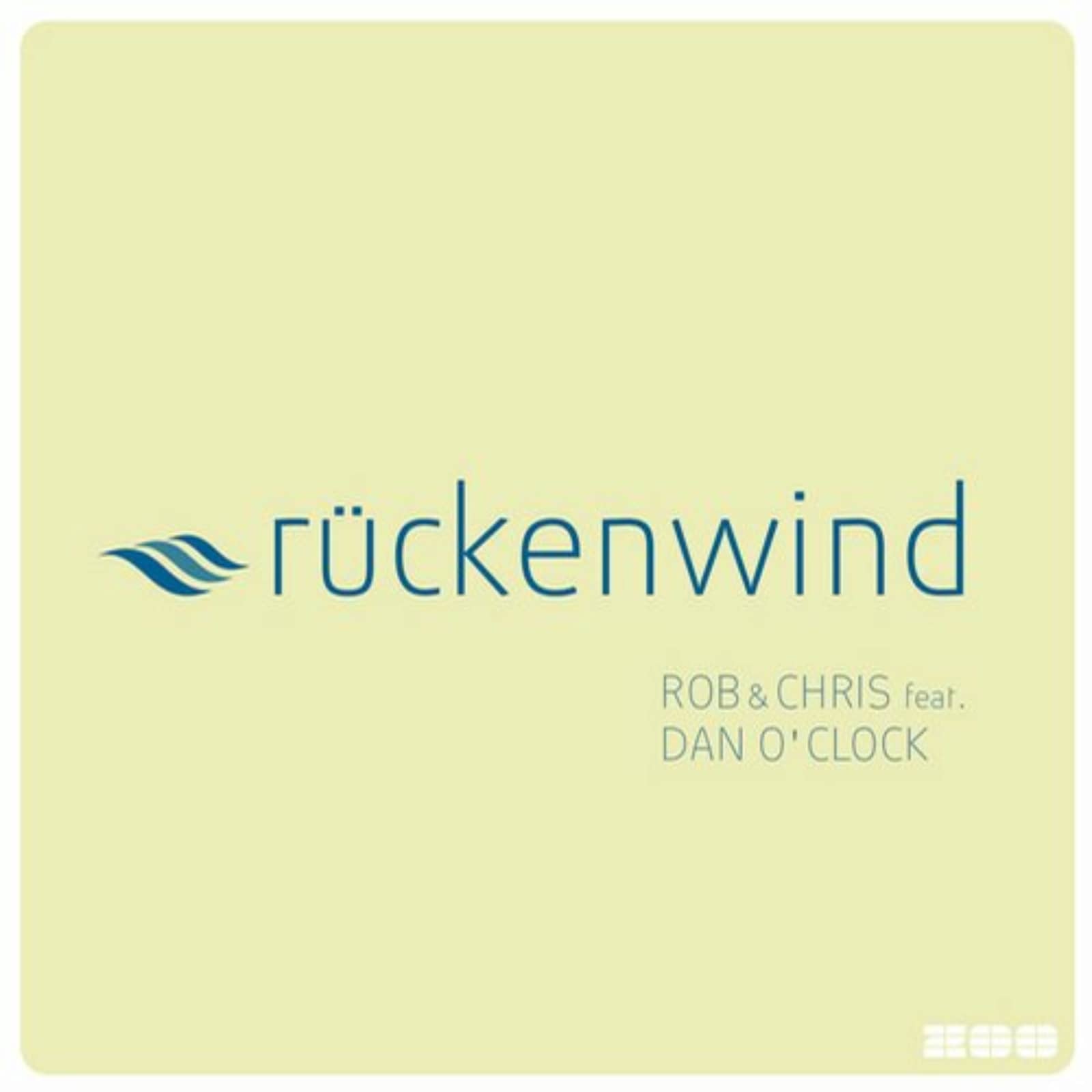 Rob & Chris feat. Dan O’clock — Ruckenwind (Extended Mix)