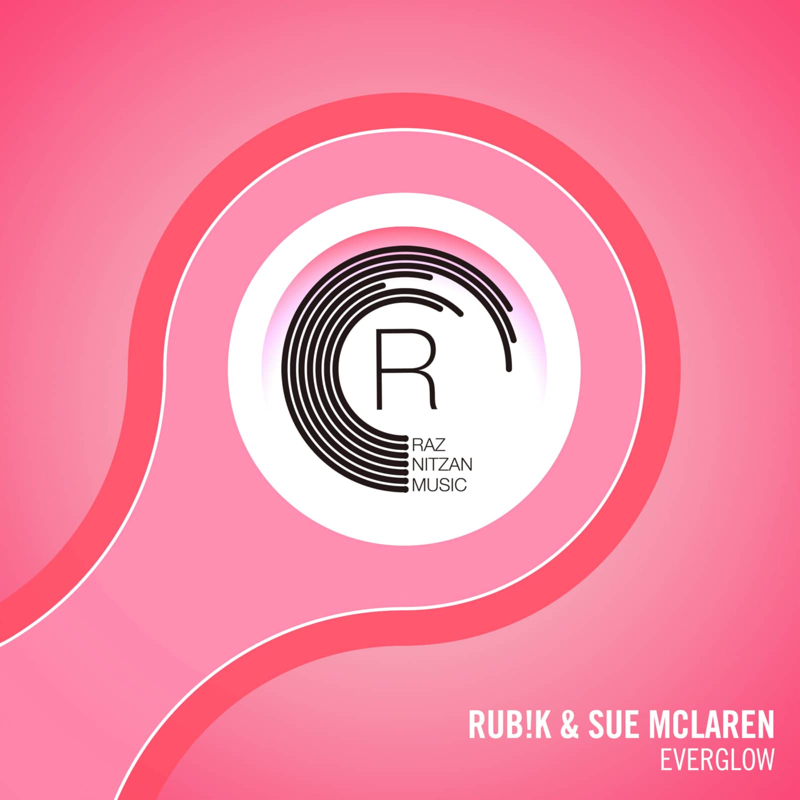Rub!k & Sue McLaren — Everglow
