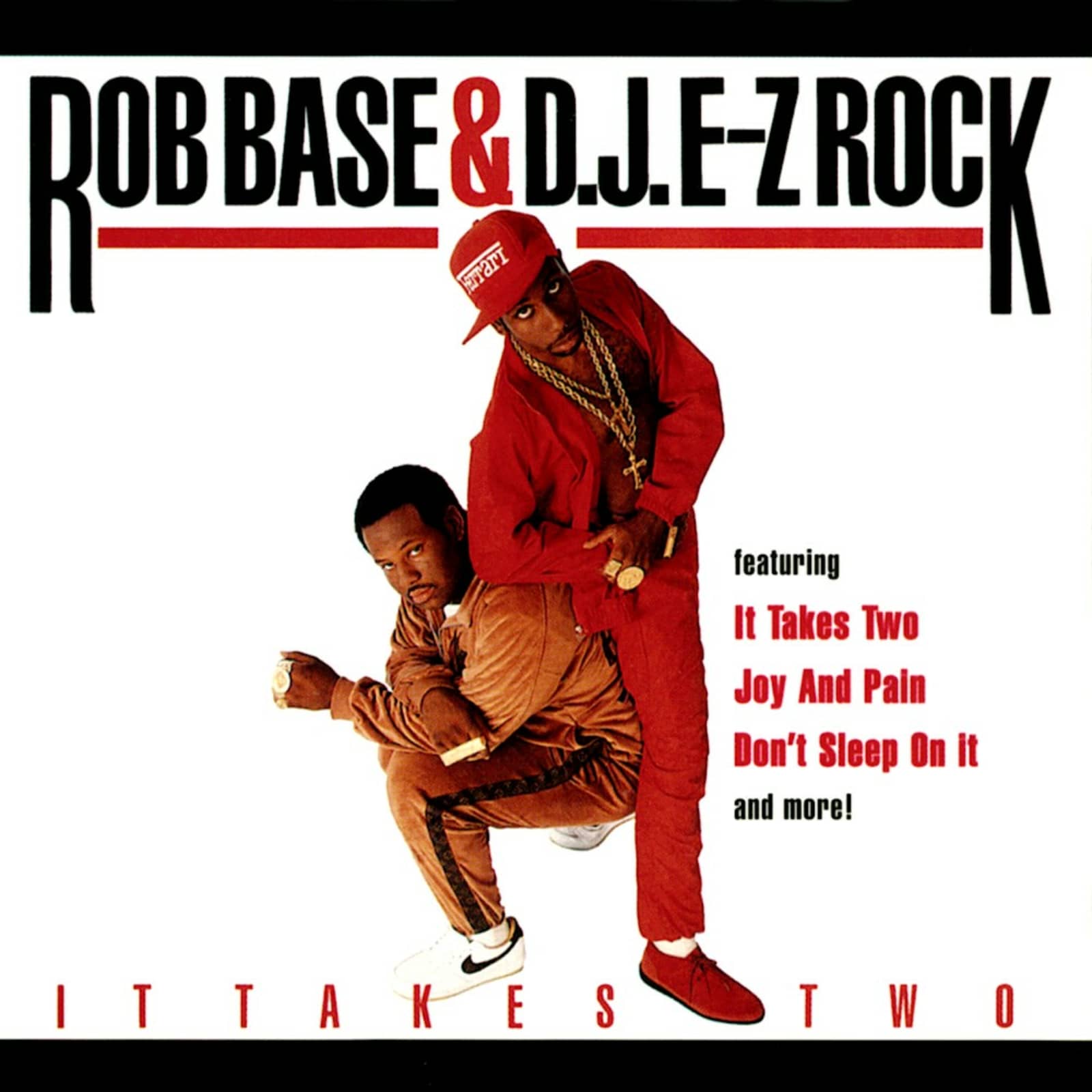 Rob Base & DJ EZ Rock — It Takes Two