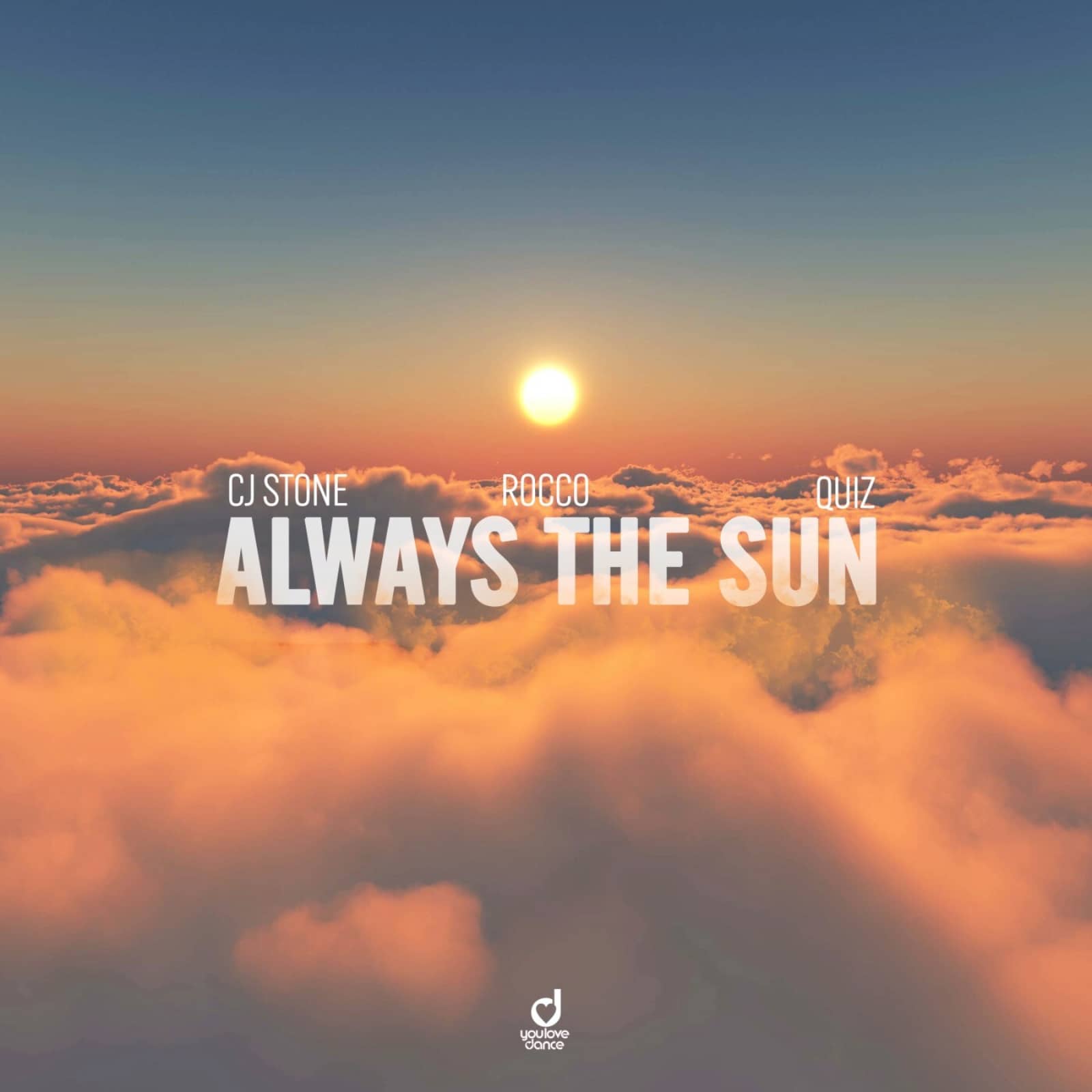 CJ Stone & Rocco Feat. Quiz — Always the Sun