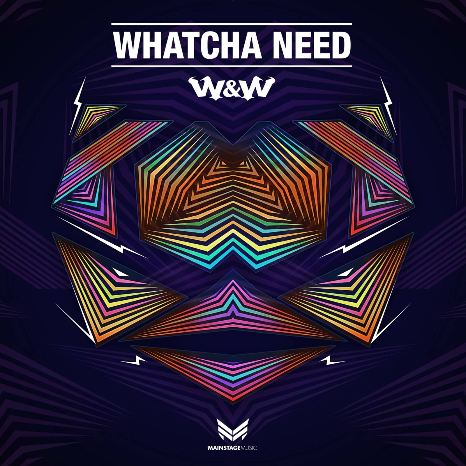W&W — Whatcha Need