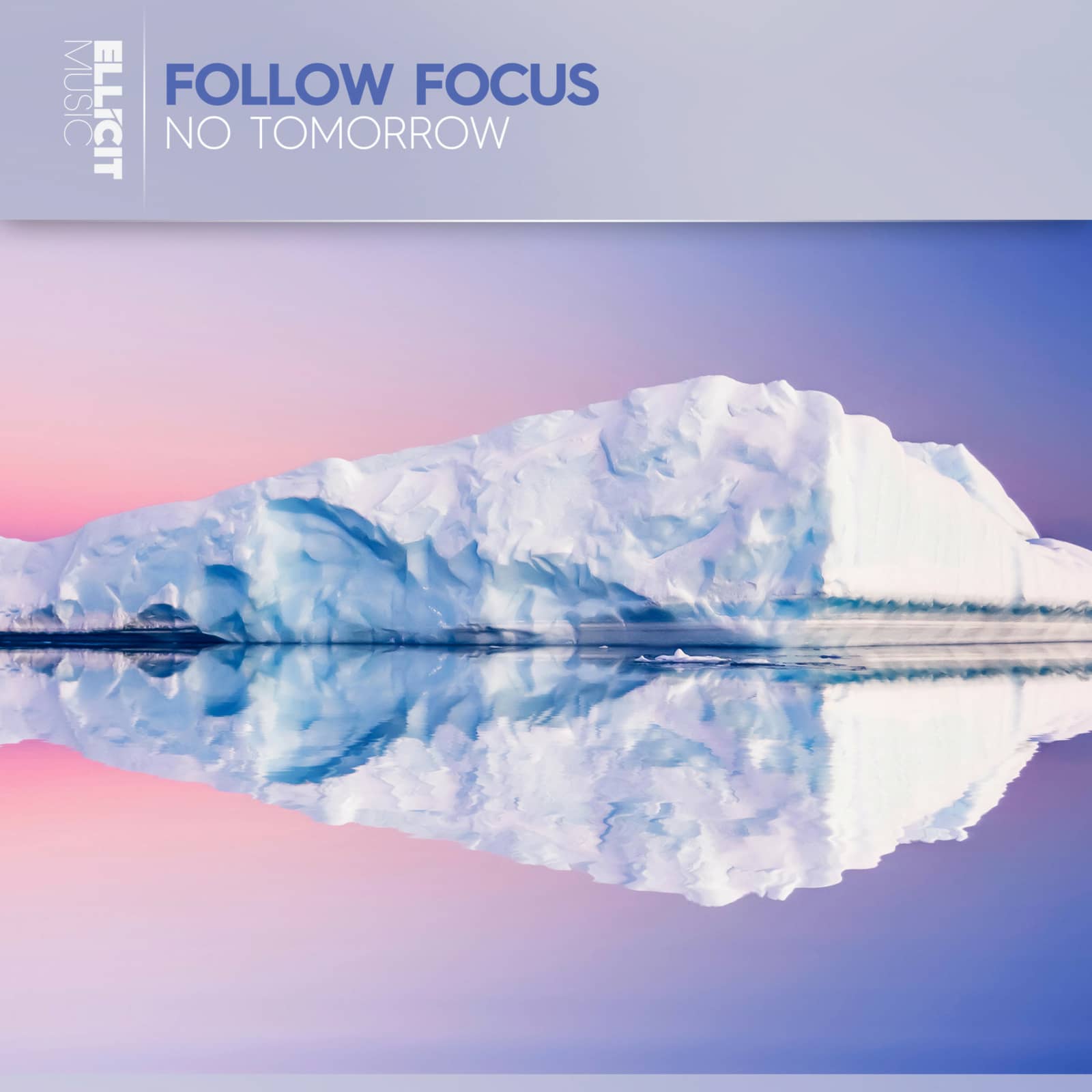 Follow Focus — No Tomorrow