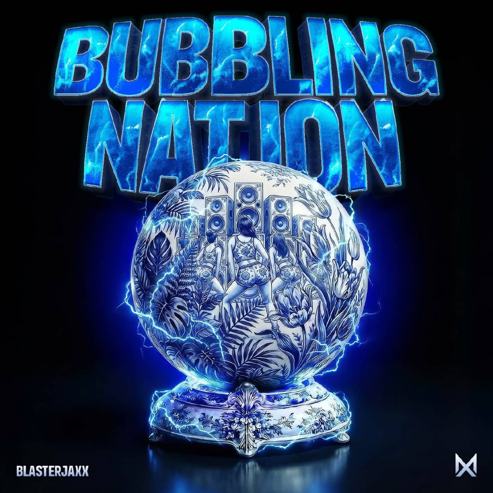 Blasterjaxx — Bubbling Nation (Extended Mix)