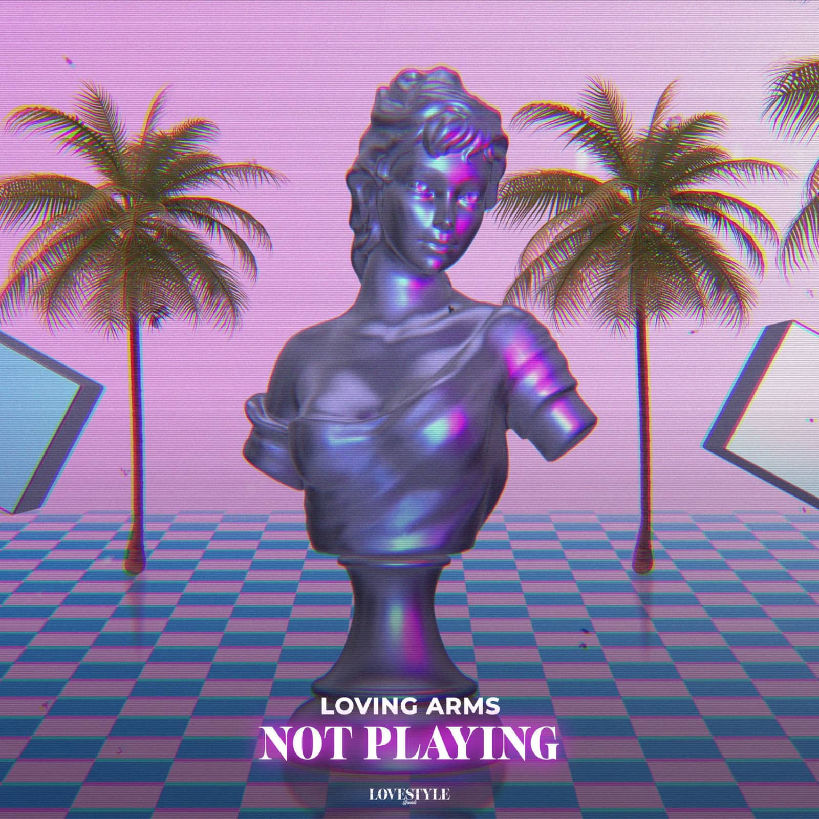 Loving Arms — Not Playing (Original Mix)
