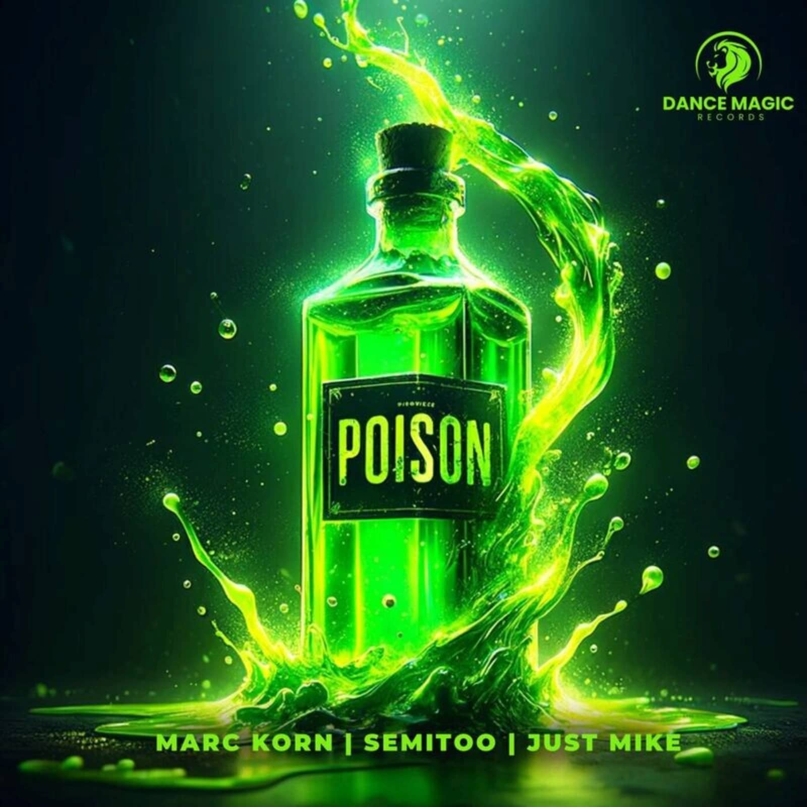 Marc Korn & Semitoo Feat. Just Mike — Poison (Techno Extended)