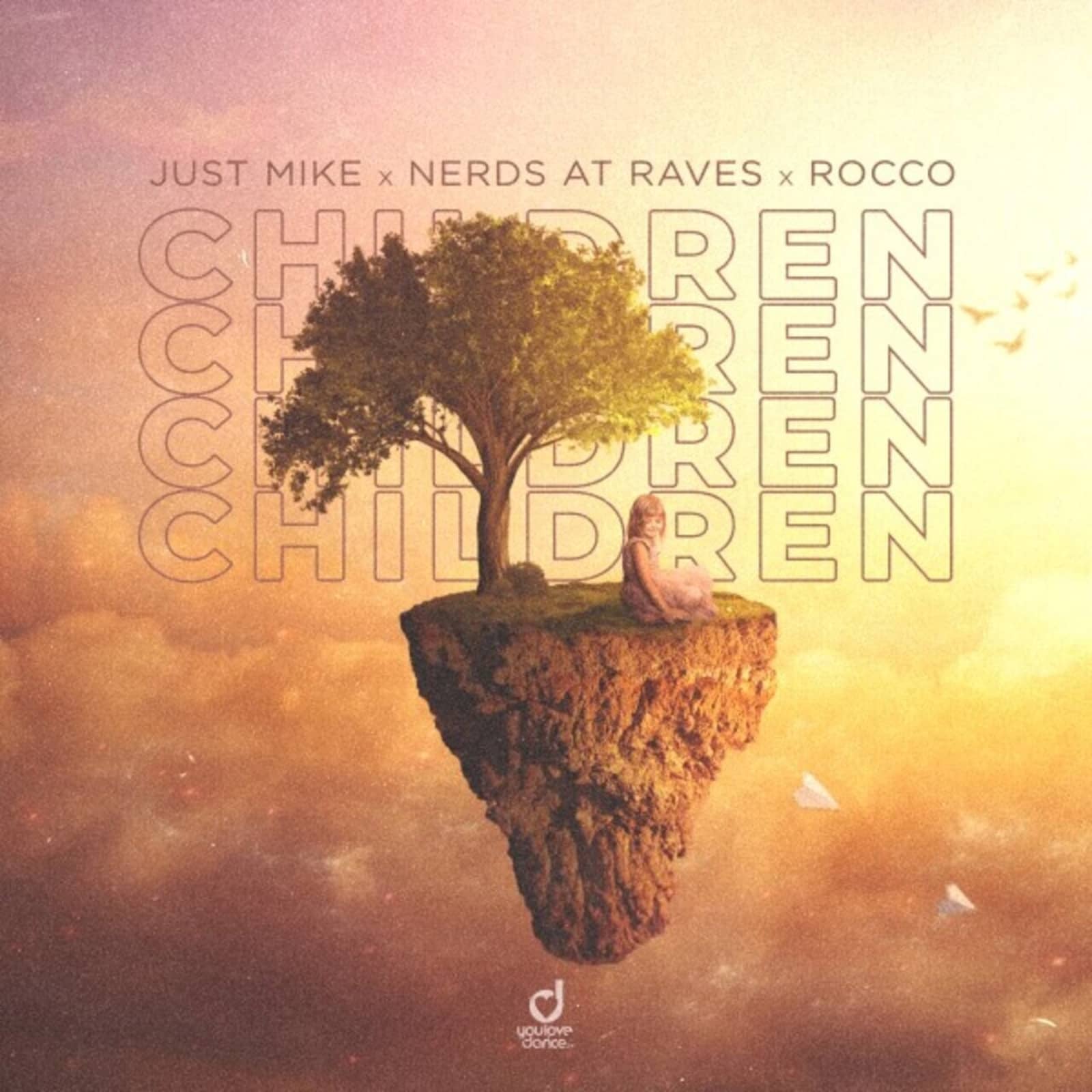 Just Mike x Nerds At Raves x Rocco — Children