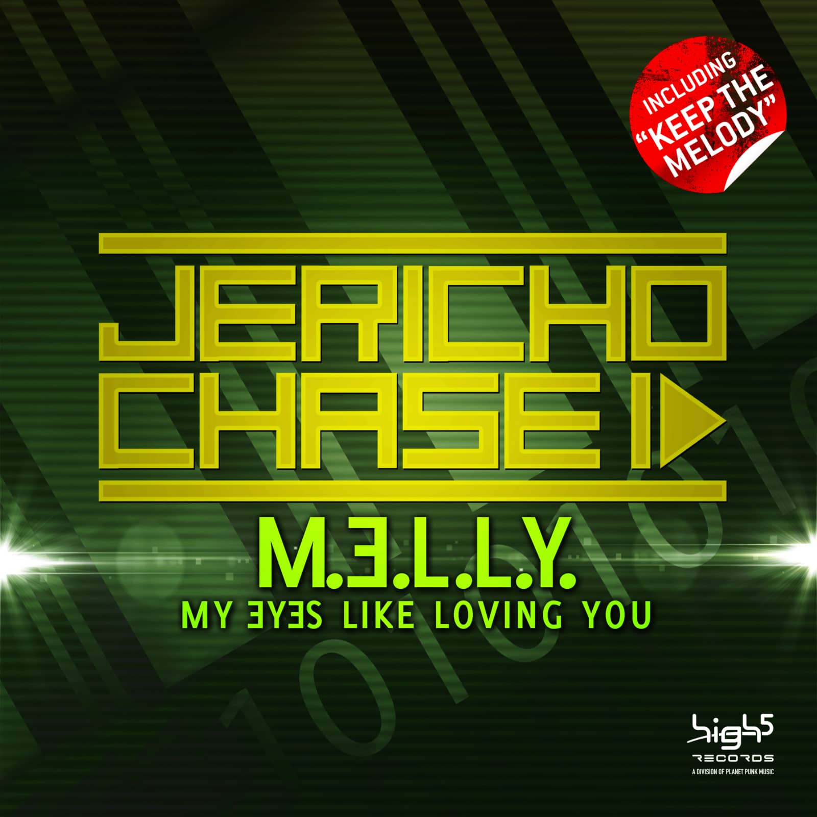 Jericho Chase — M.E.L.L.Y. (My Eyes Like Loving You) (Extended Mix)