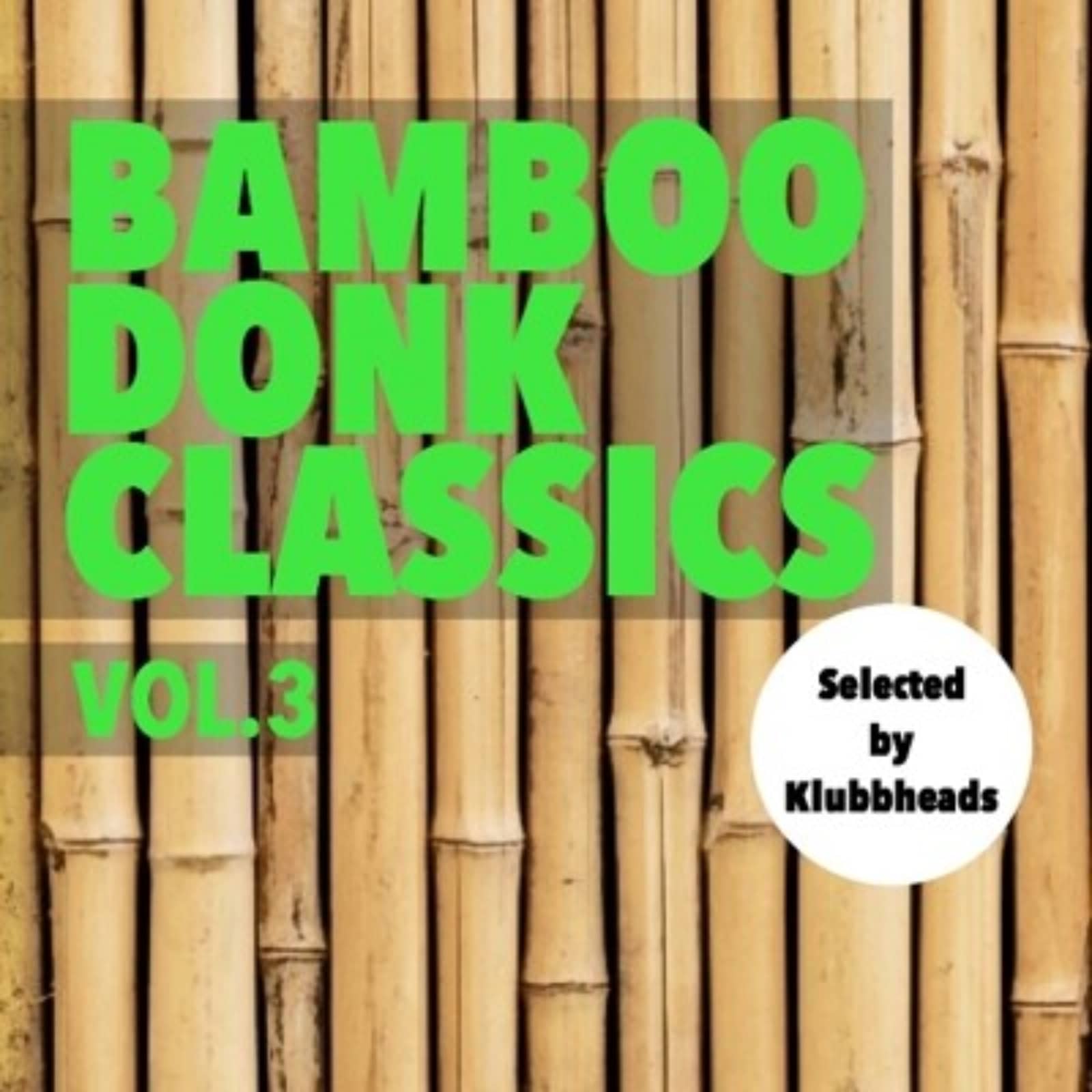 Klubbheads — Big Bass Bomb (DJ BoozyWoozy's Bamboo Bass Remix)