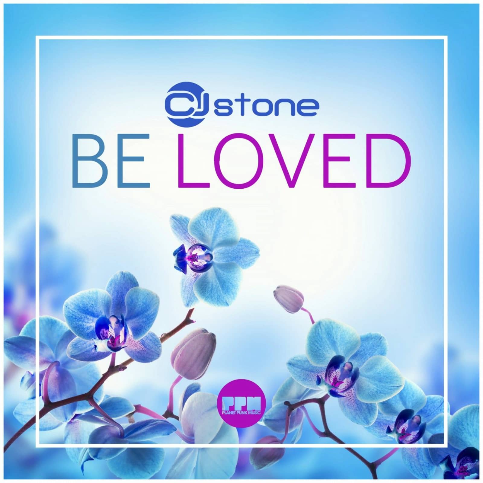 CJ Stone — Be Loved (Heart Of Stone Future Trance Mix Edit)