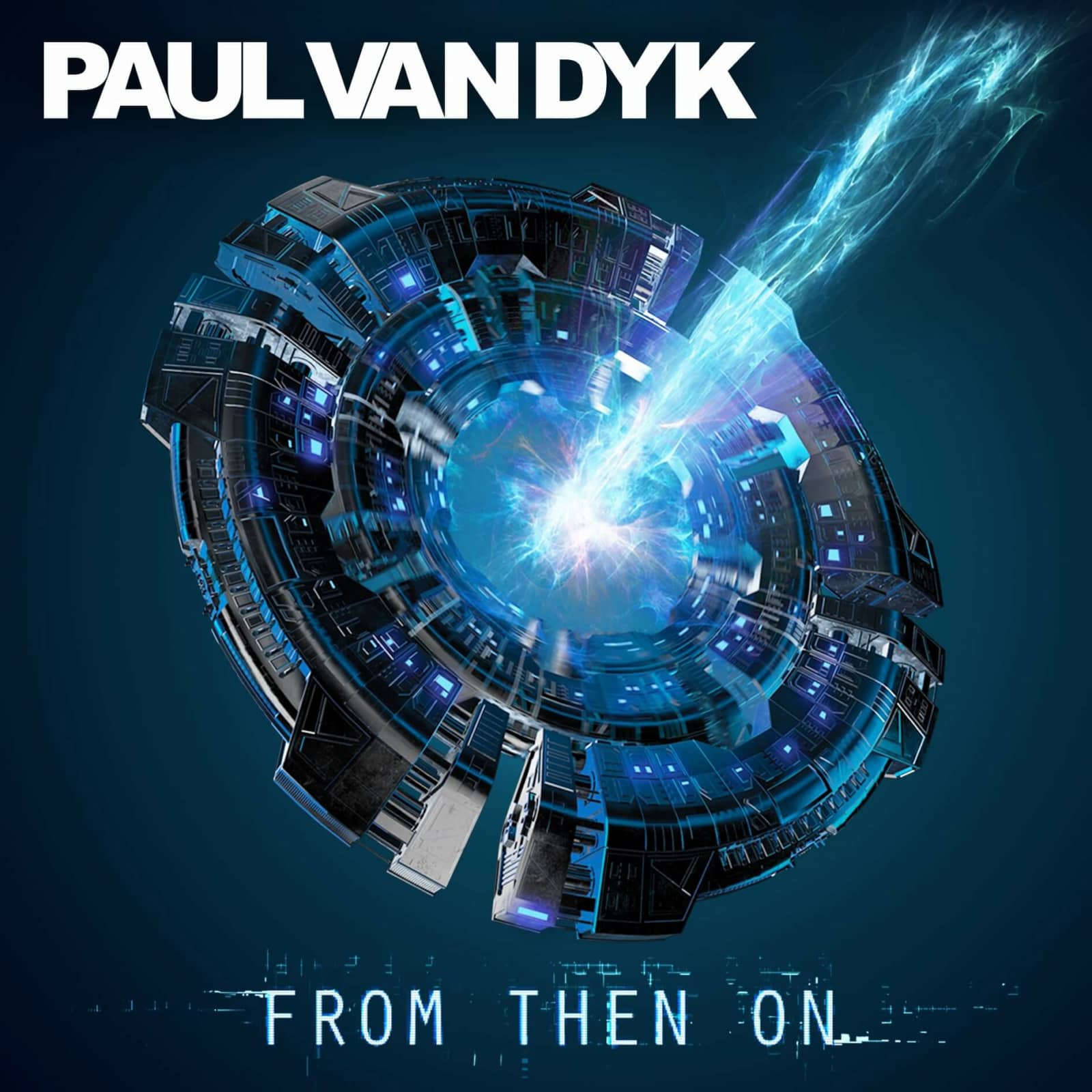 Paul Van Dyk & Leroy Moreno — From Then On