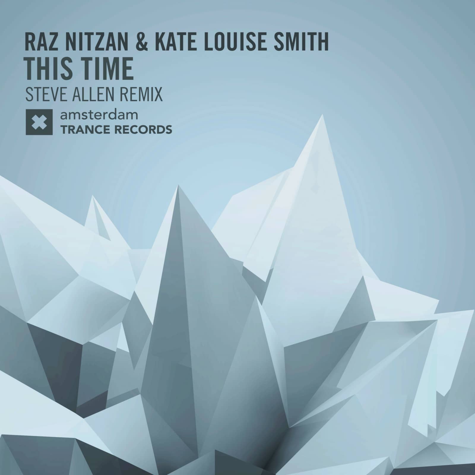 Raz Nitzan & Kate Louise Smith — This Time (Steve Allen Edit)