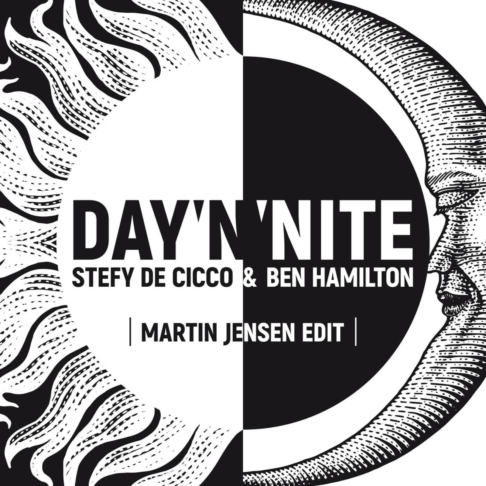 Stefy De Cicco & Ben Hamilton — Day 'N' Nite (Martin Jensen edit)