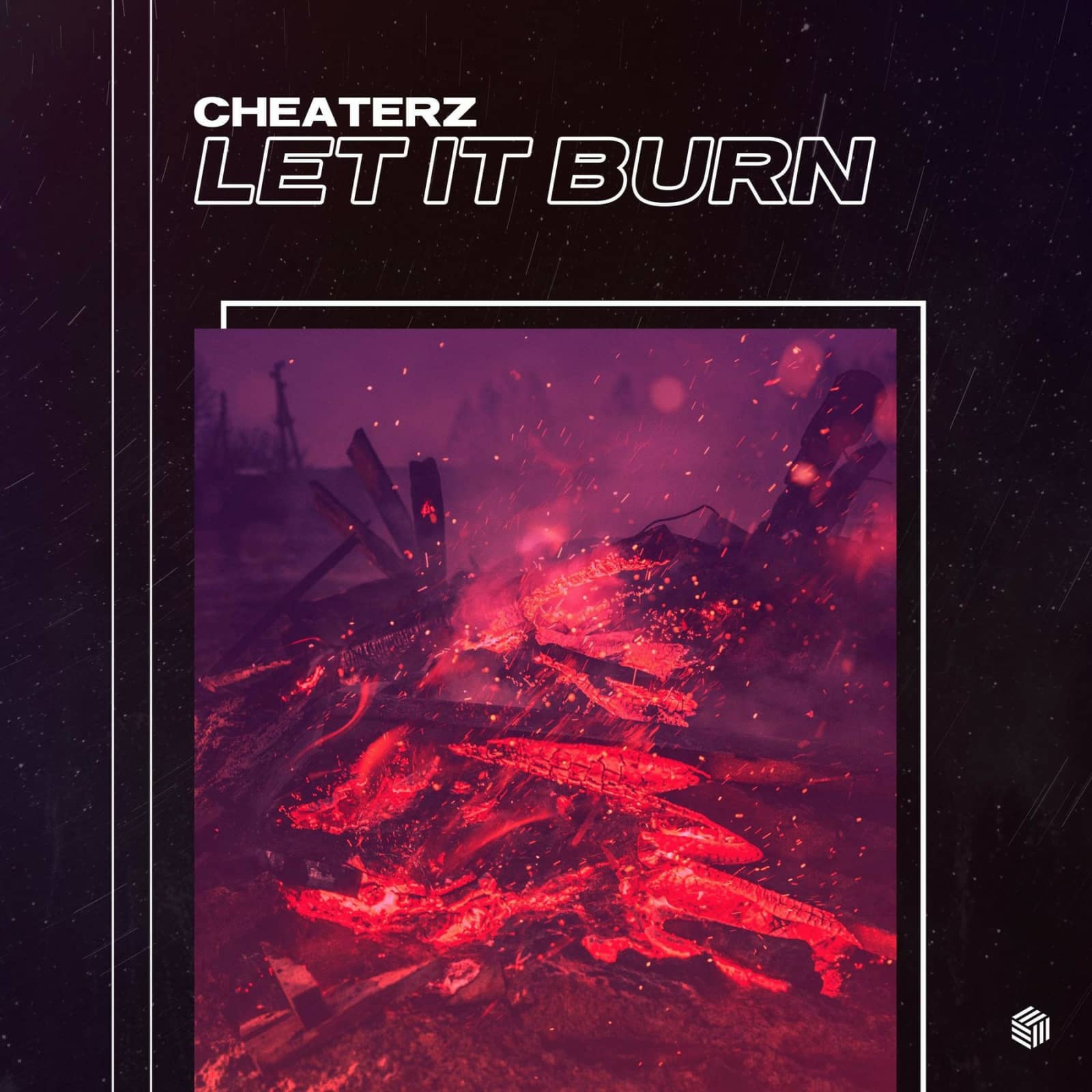 Cheaterz — Let It Burn (Extended Mix)