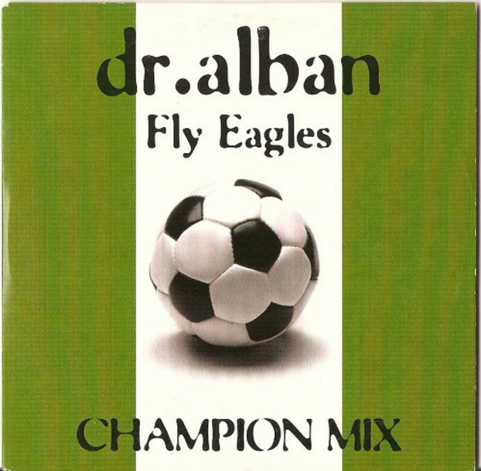 Dr. Alban — Fly Eagles
