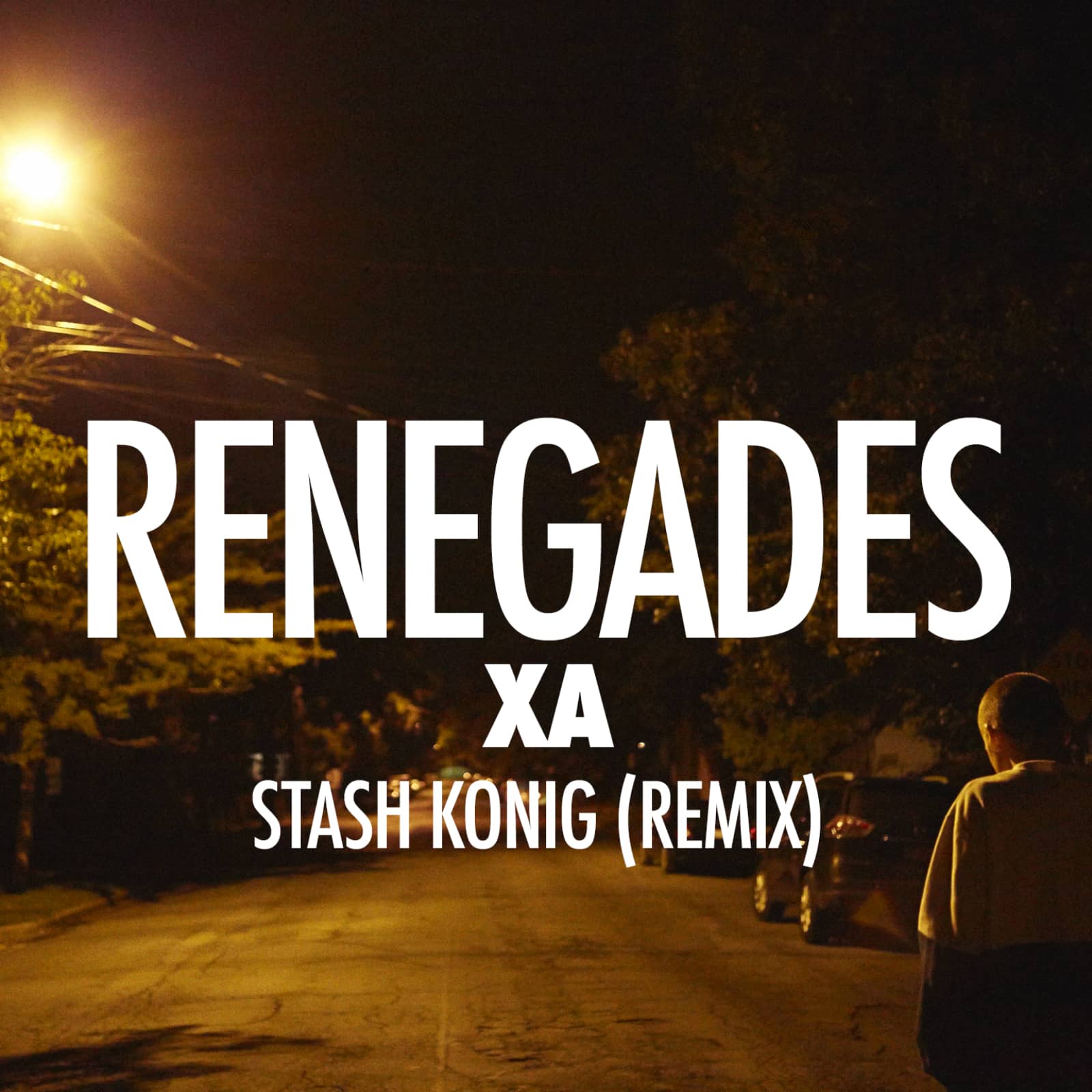 X Ambassadors — Renegades (Stash Konig remix)