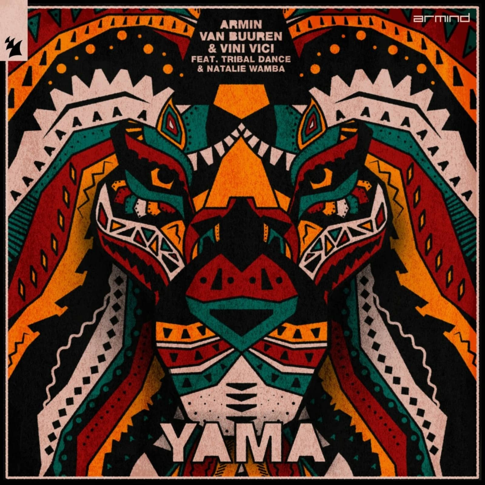 Armin van Buuren & Vini Vici feat. Tribal Dance & Natalie Wamba — Yama (Extended Mix)