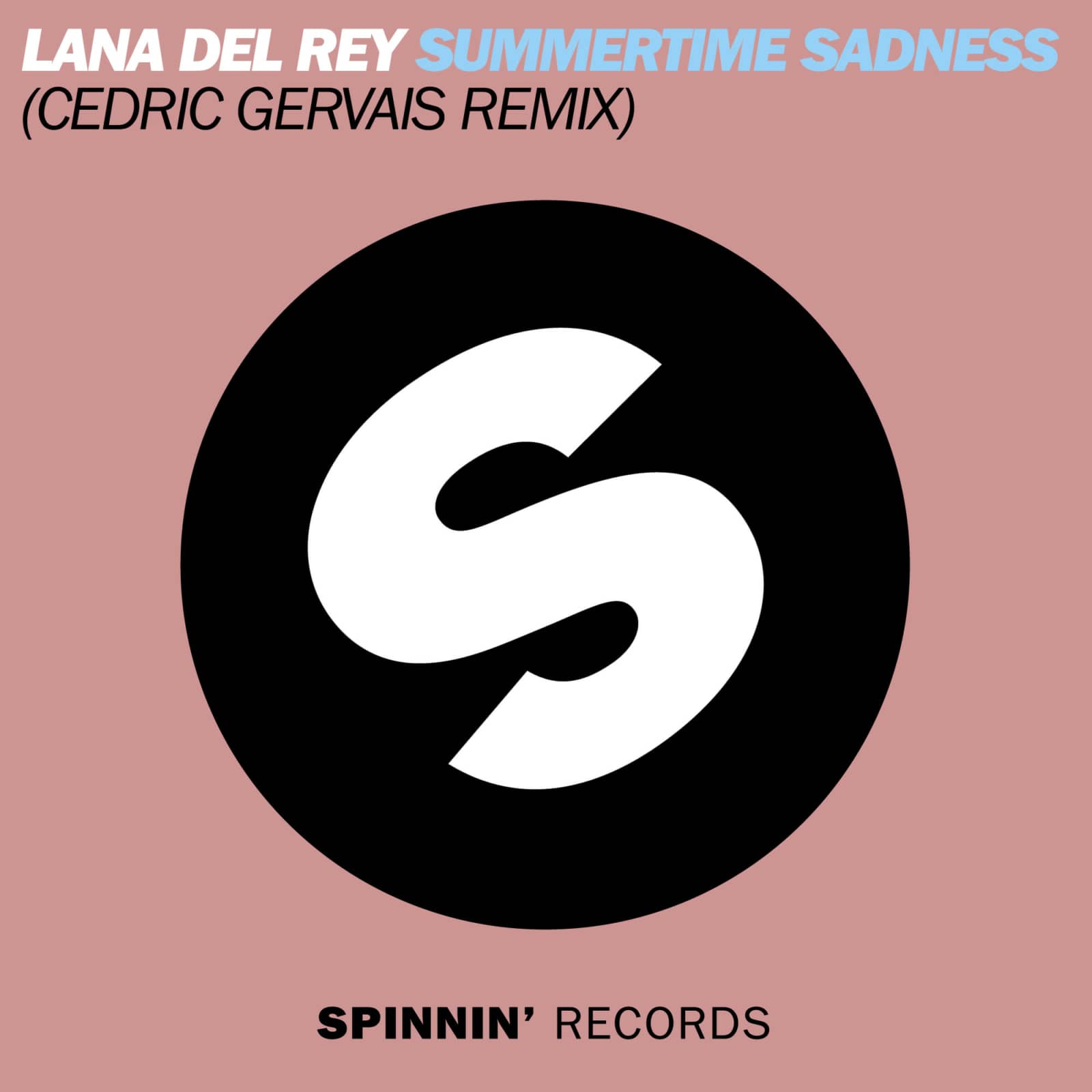 Lana Del Rey — Summertime Sadness (Cedric Gervais Remix)