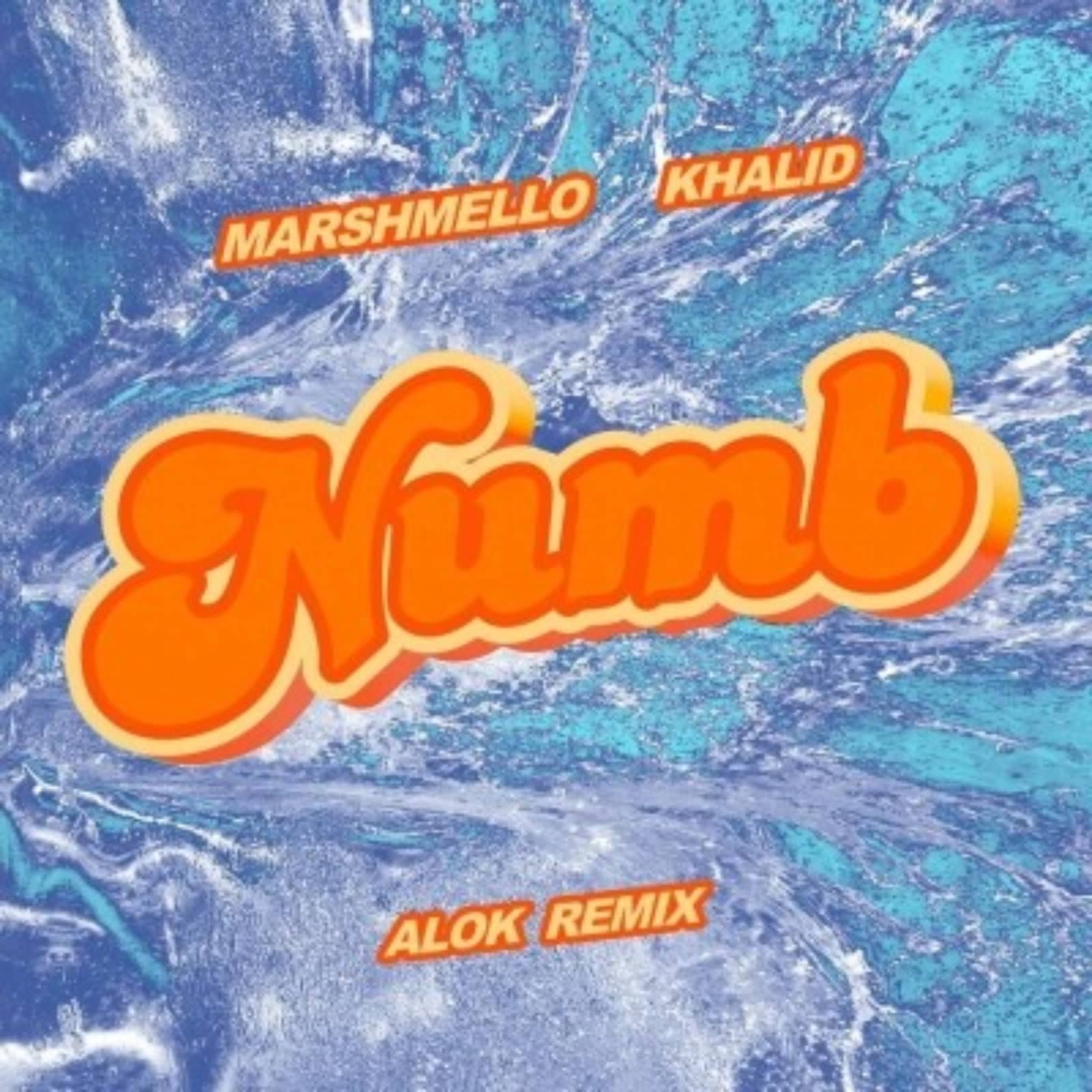 Marshmello, Khalid & Alok — Numb (Alok Remix)