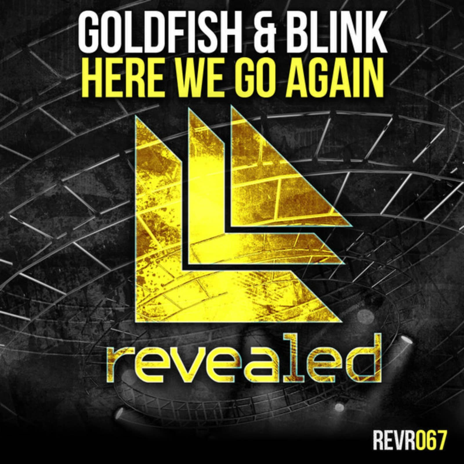 Goldfish & Blink — Here We Go Again (Original Mix)
