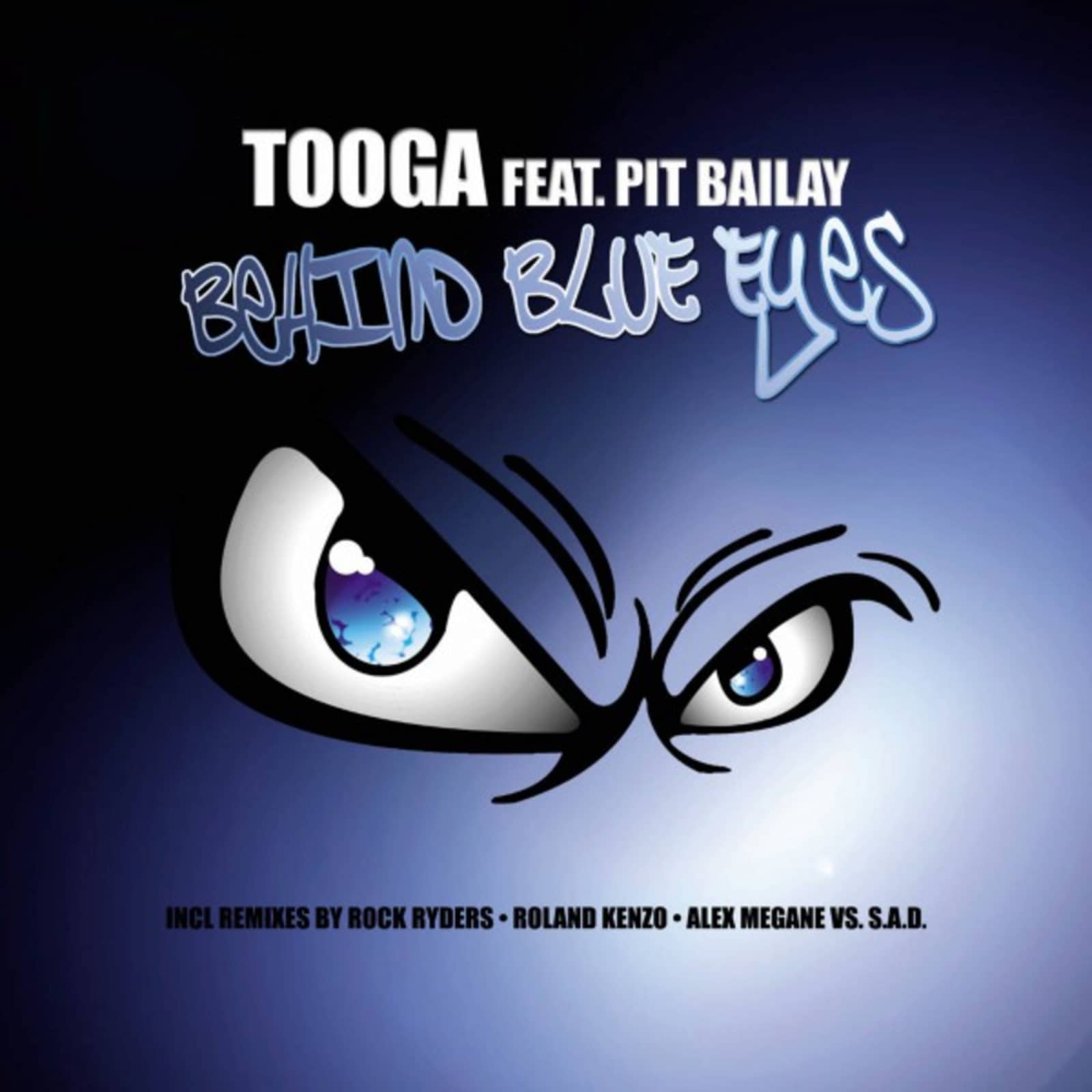 Tooga — Behind Blue Eyes