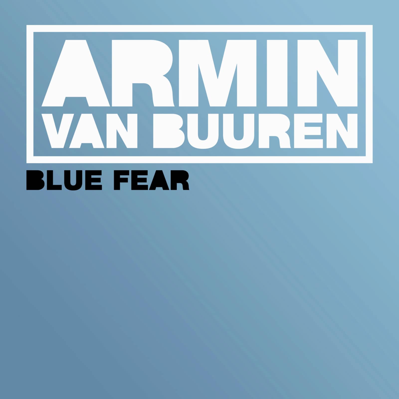 Armin van Buuren — Blue Fear (Rico Francis Remix)
