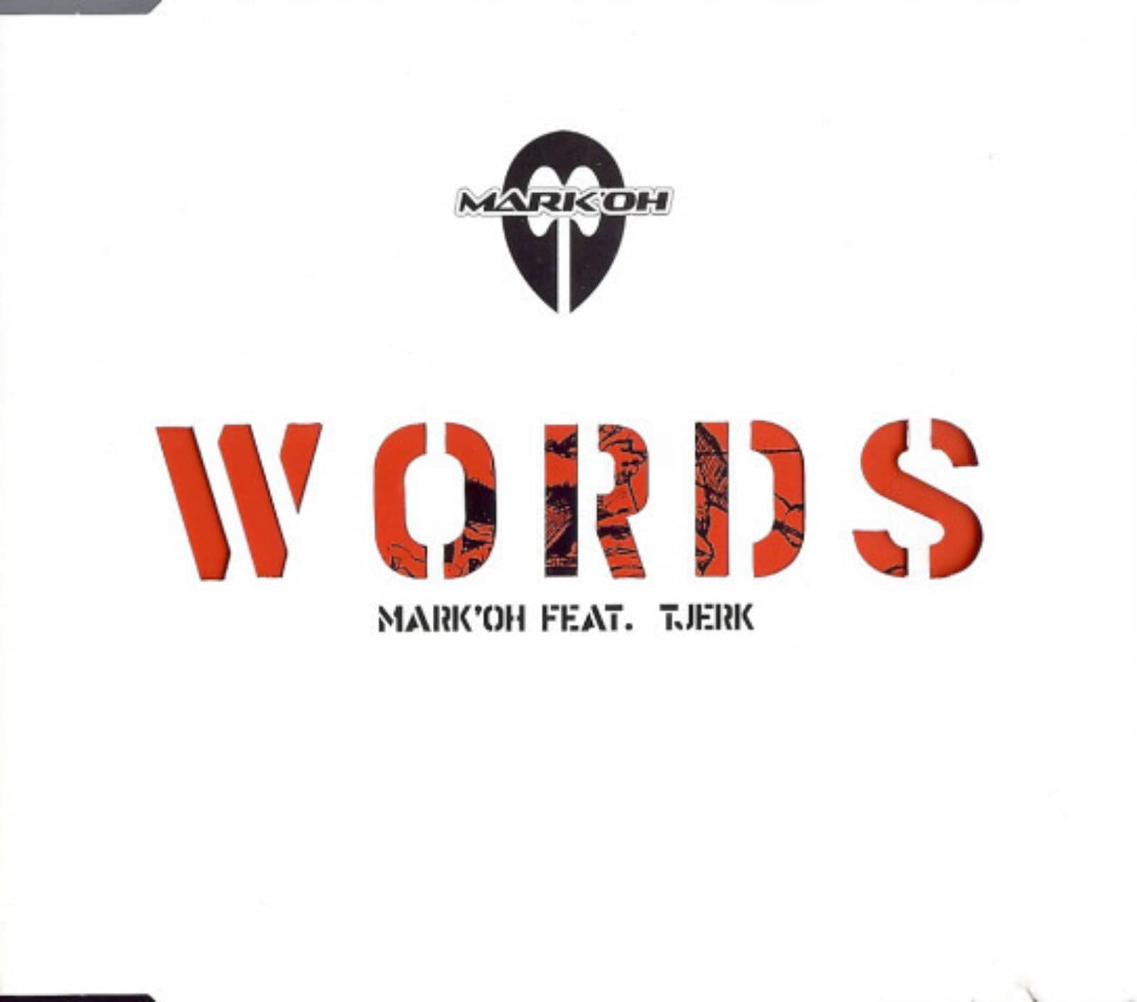Mark'Oh Feat. Tjerk — Words (Club Version)