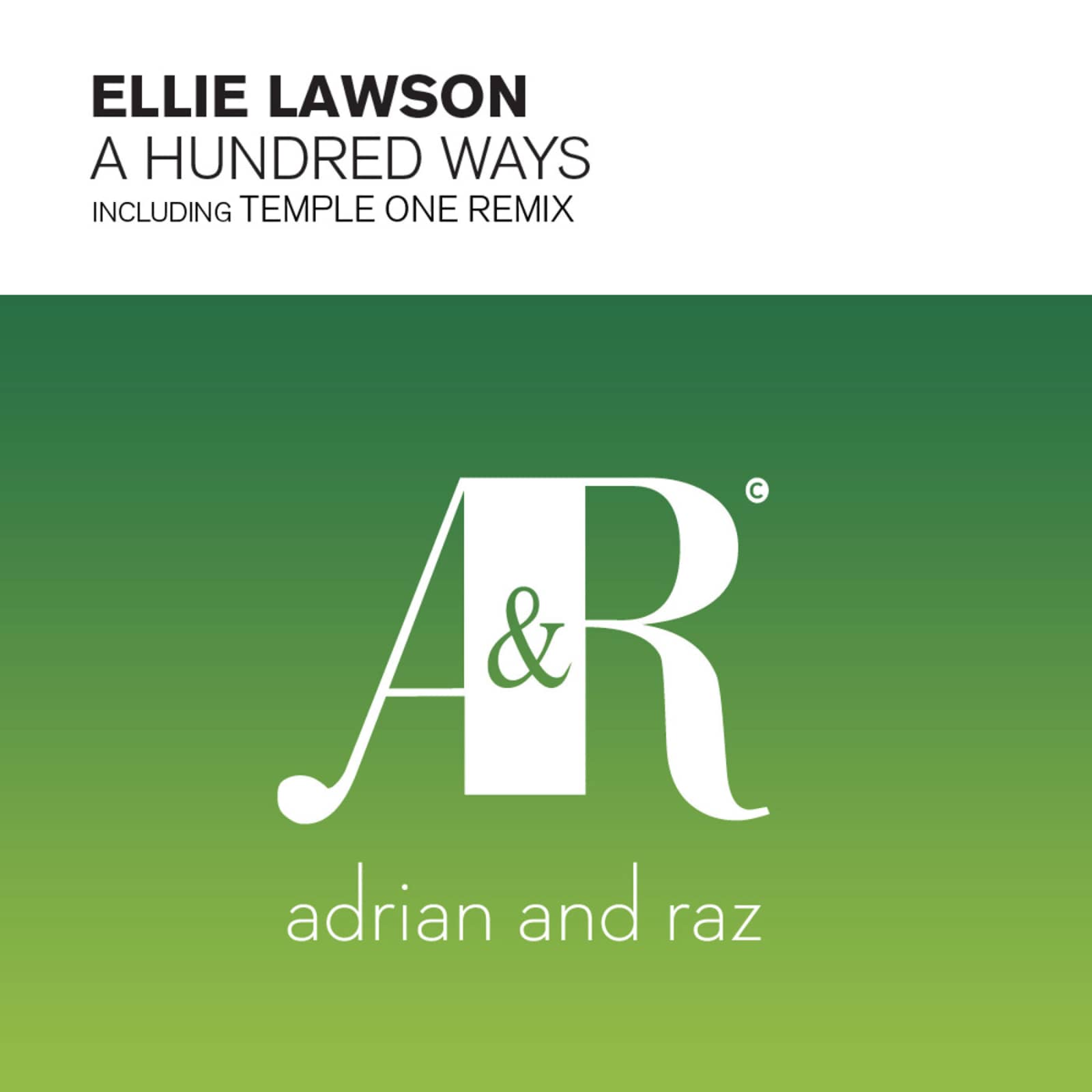 Ellie Lawson, Adrian&Raz — A Hundred Ways (Hazem Beltagui Edit)