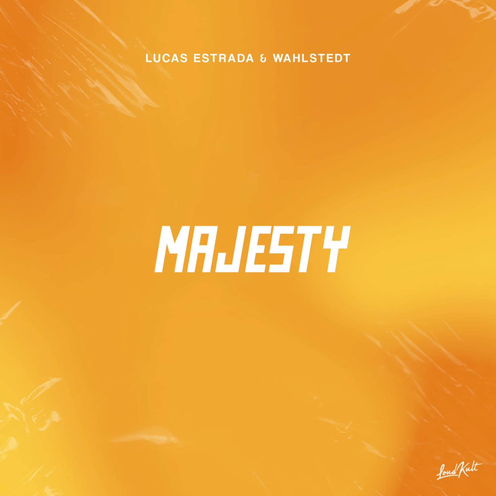 Lucas Estrada & Wahlstedt — Majesty (Original Mix)