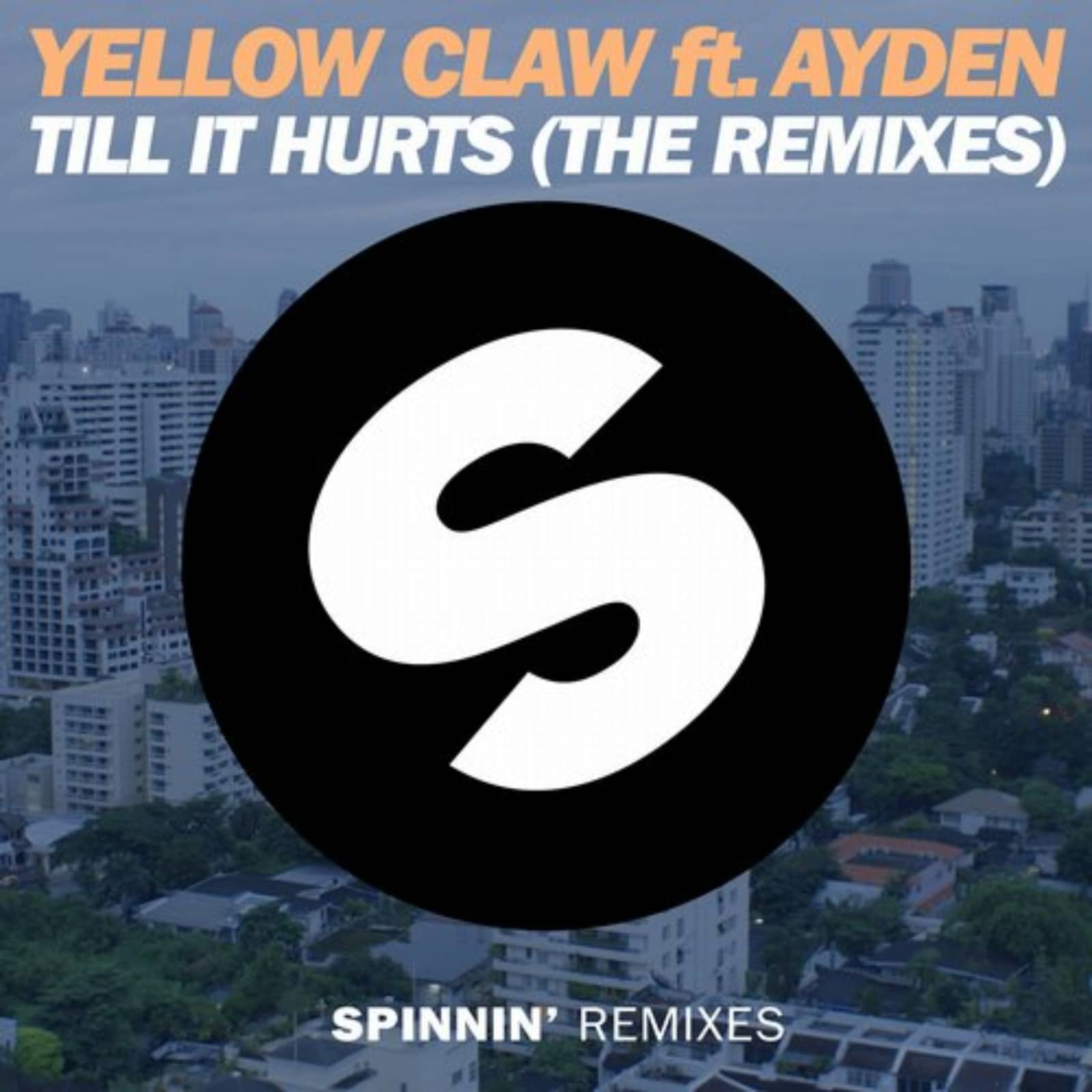Yellow Claw — Till It Hurts feat. Ayden (LNY TNZ Remix)