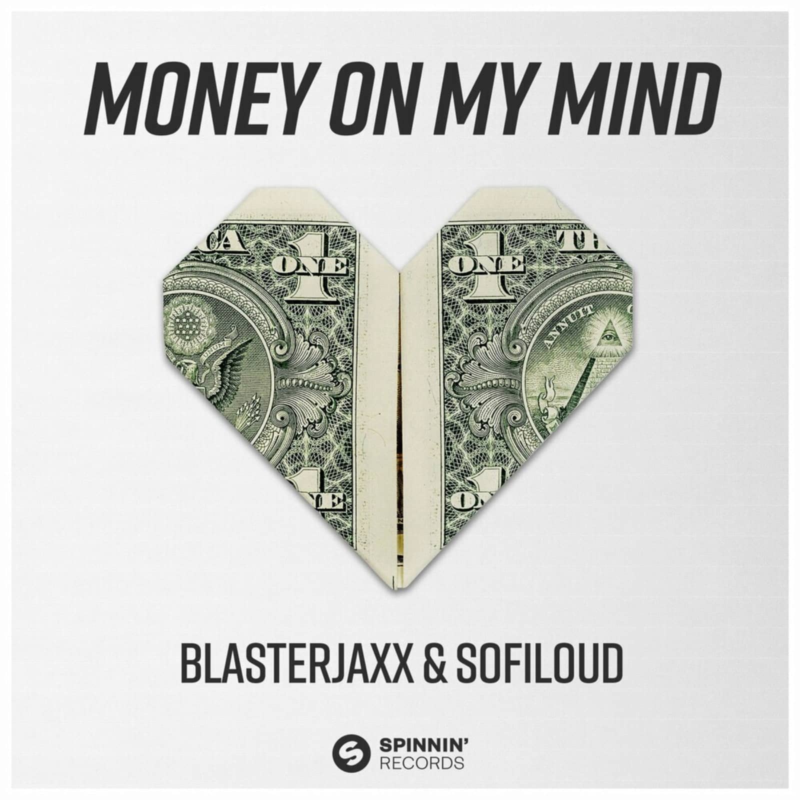 BlasterJaxx feat. Sofiloud — Money On My Mind