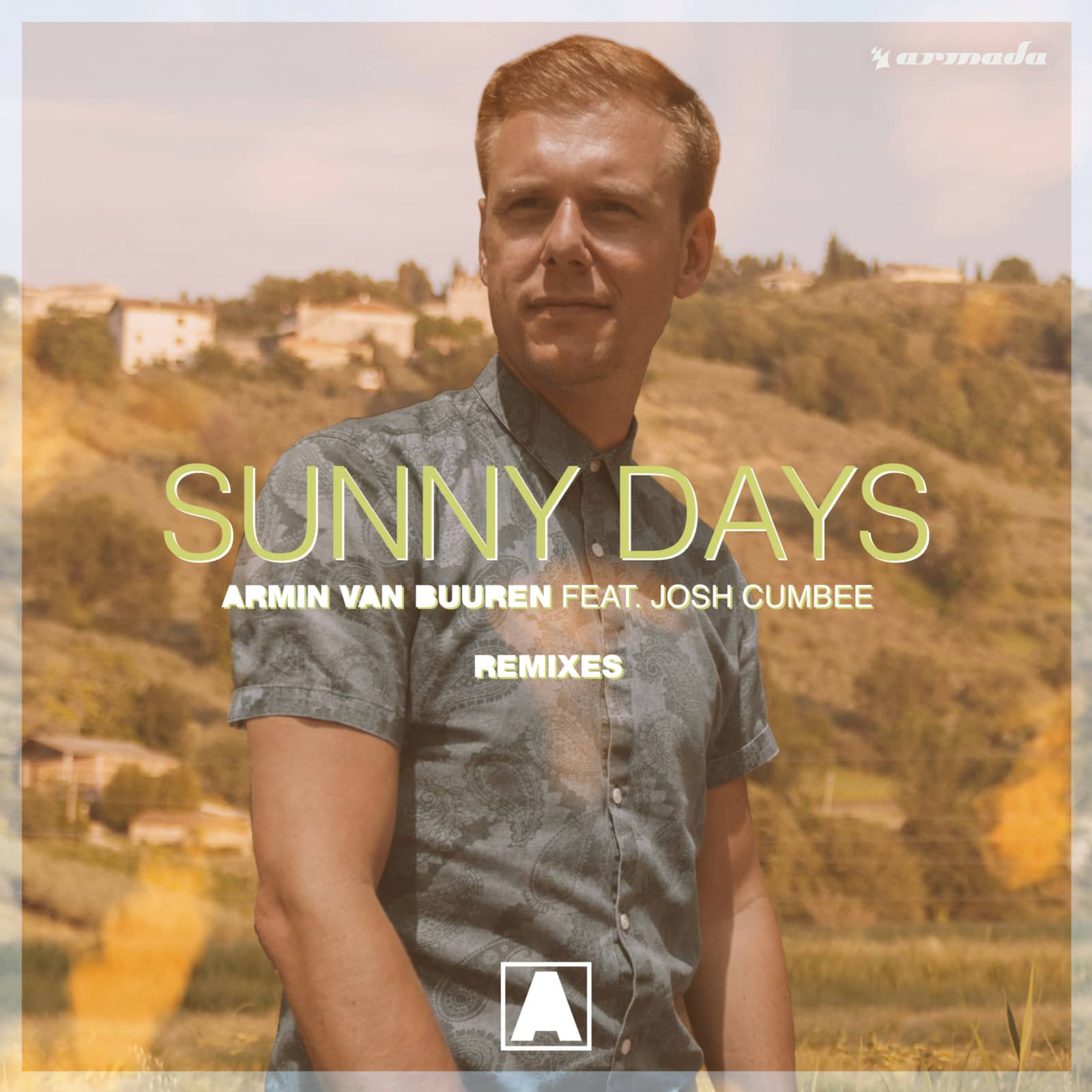 Armin van Buuren Feat. Josh Cumbee — Sunny Days (Extended Tech Mix)