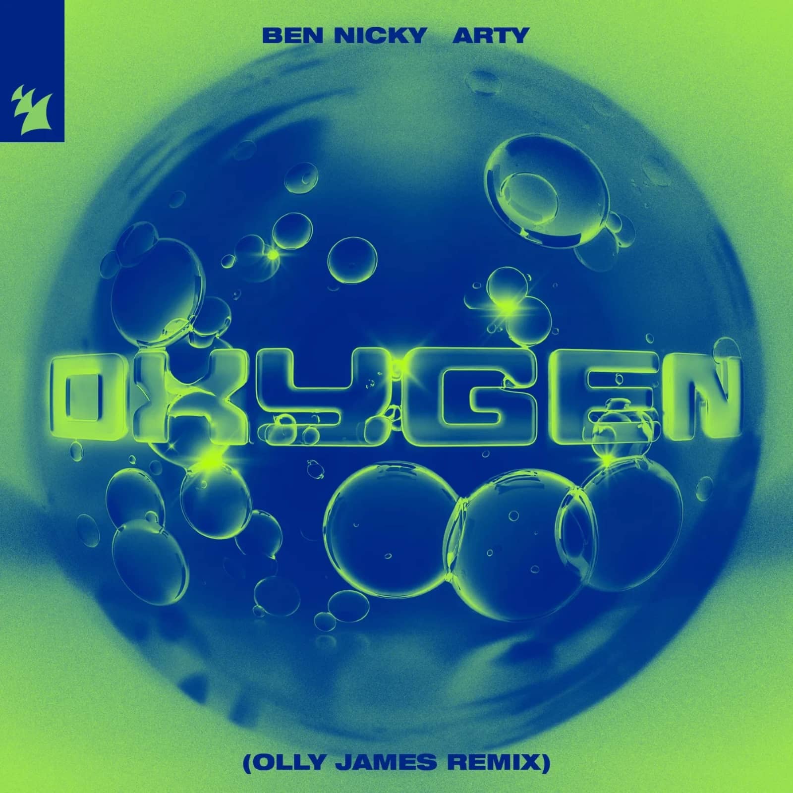 Ben Nicky & ARTY — Oxygen (Olly James Extended Remix)