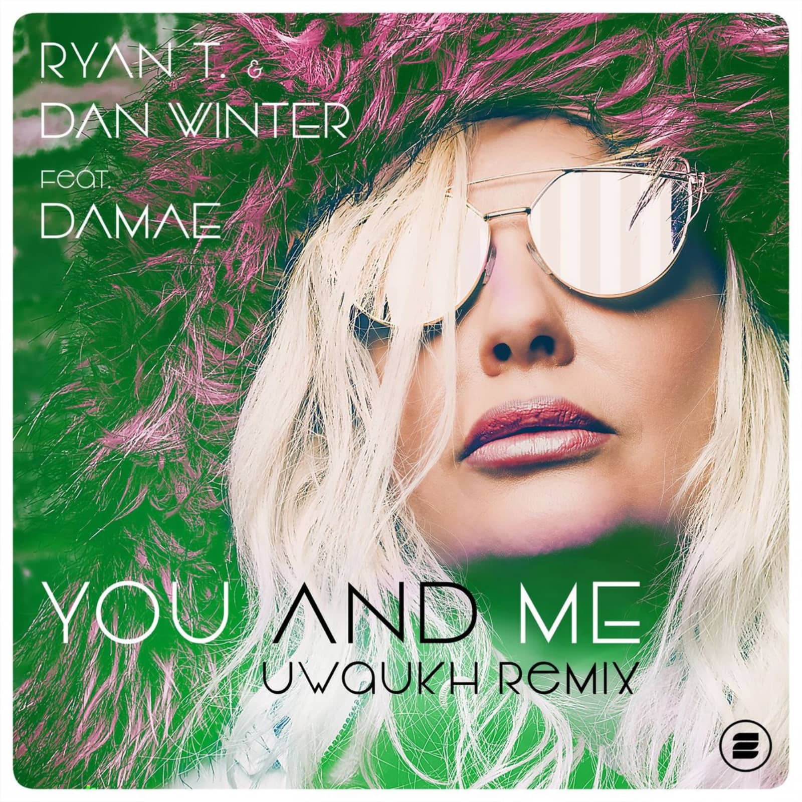 Ryan T., Dan Winter, Damae — You And Me (Uwaukh Extended Remix)