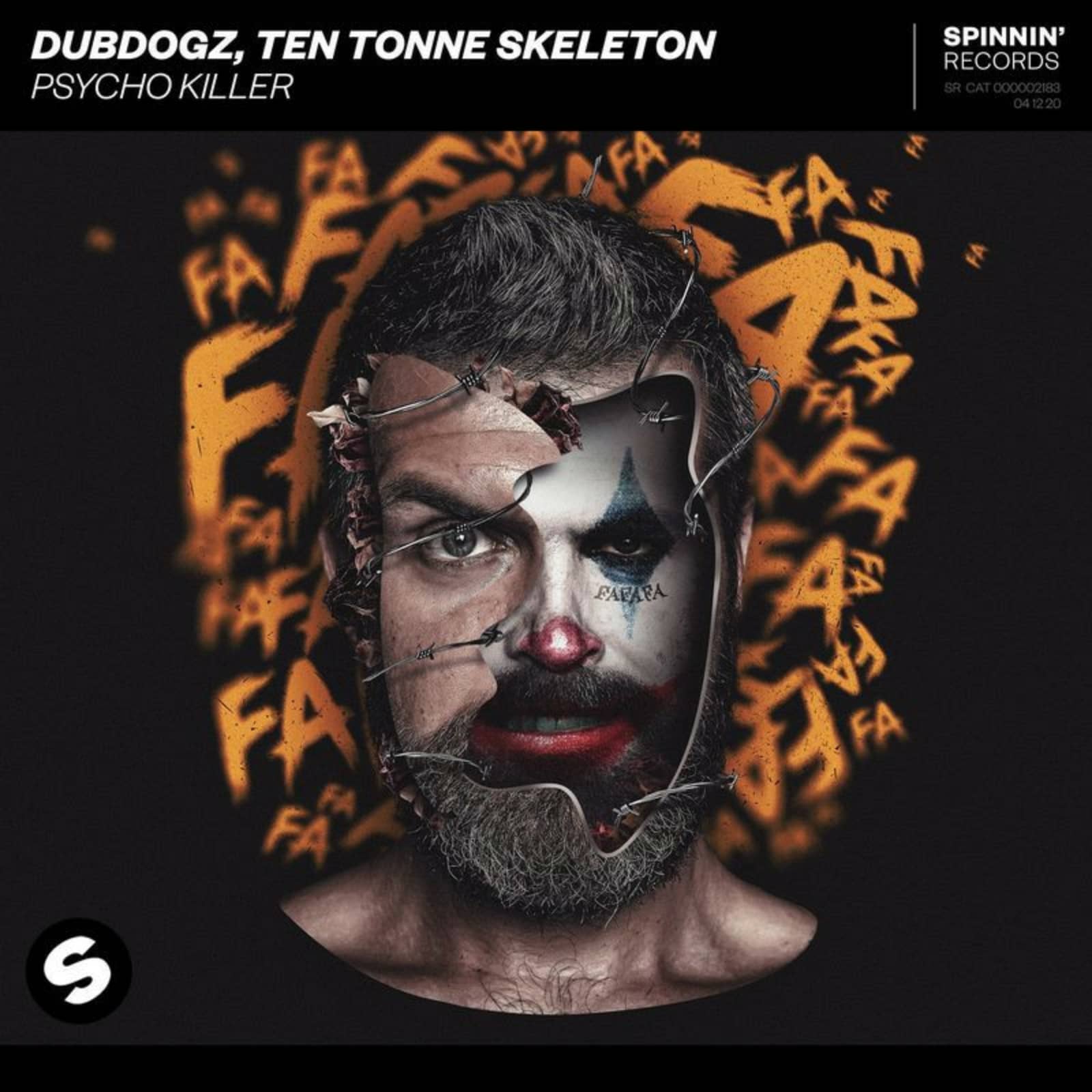 Dubdogz; TEN TONNE SKELETON — Psycho Killer
