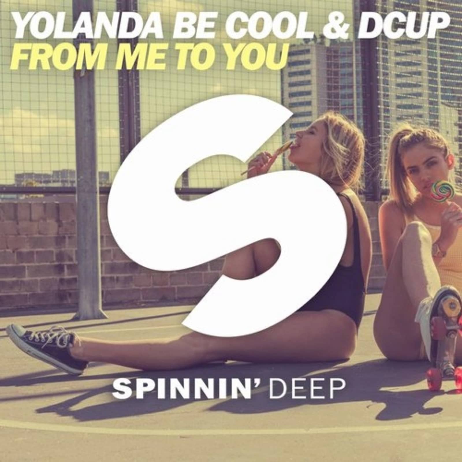Yolanda Be Cool & DCup — From Me To You