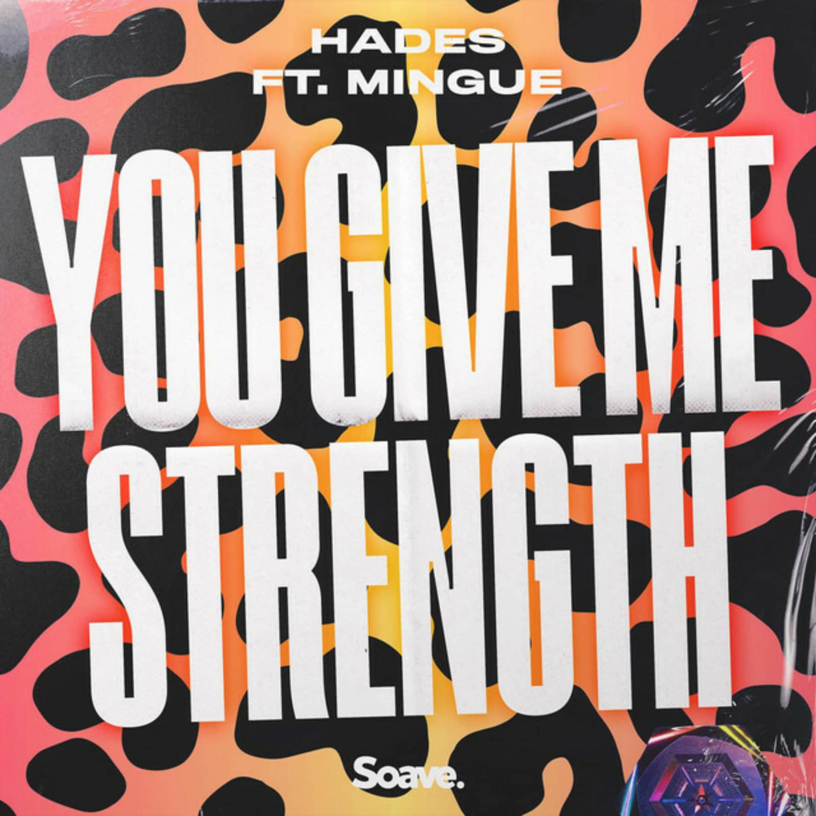 HADES,Mingue — You Give Me Strength