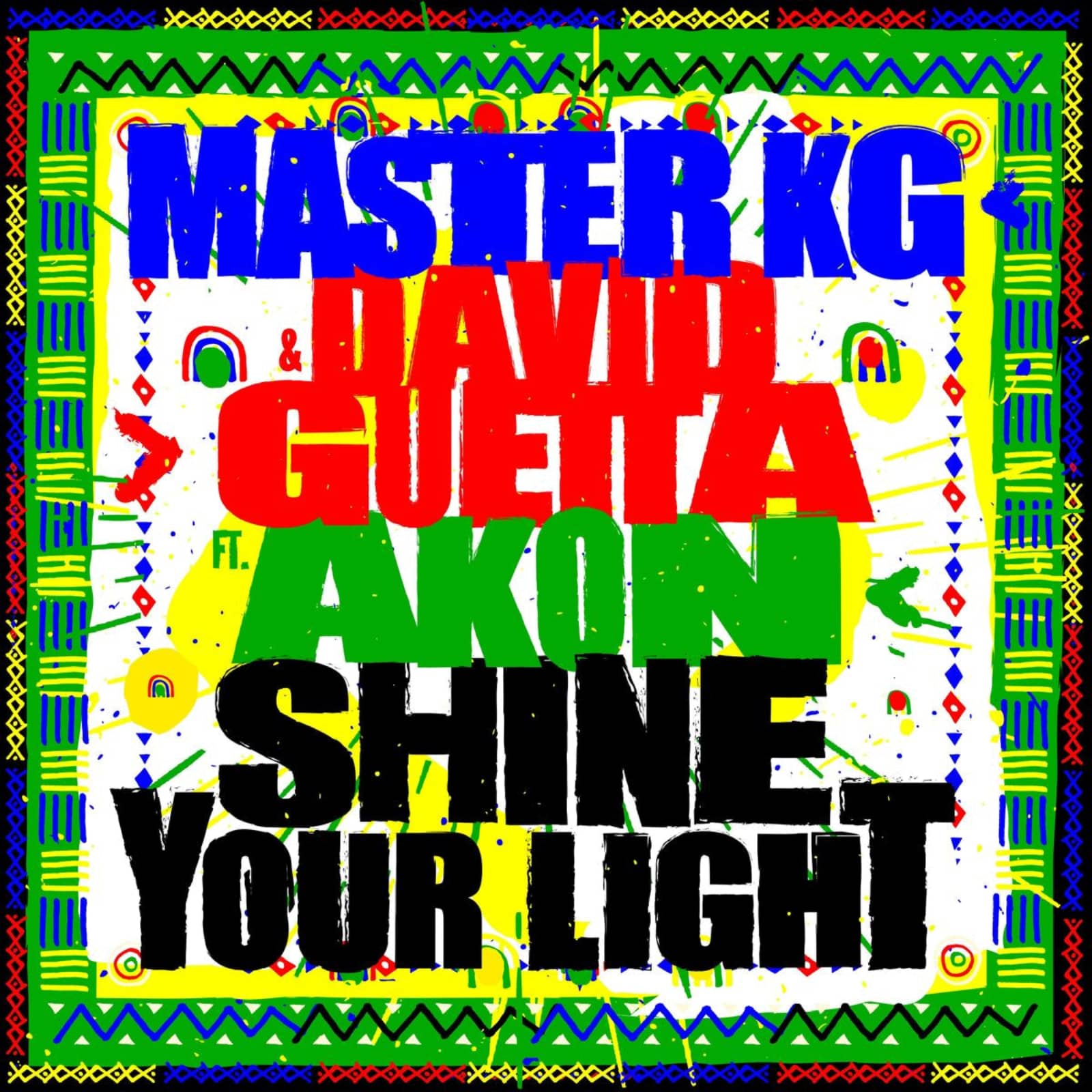 Master KG &amp; David Guetta feat. Akon — Shine Your Light