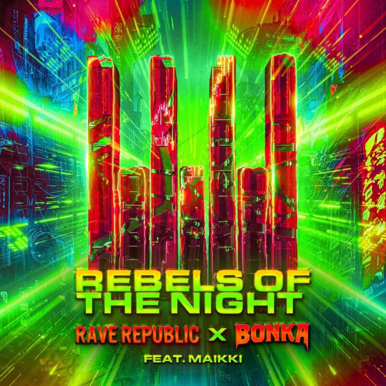 Rave Republic x BONKA feat. Maikki — Rebels Of The Night (Extended Mix)